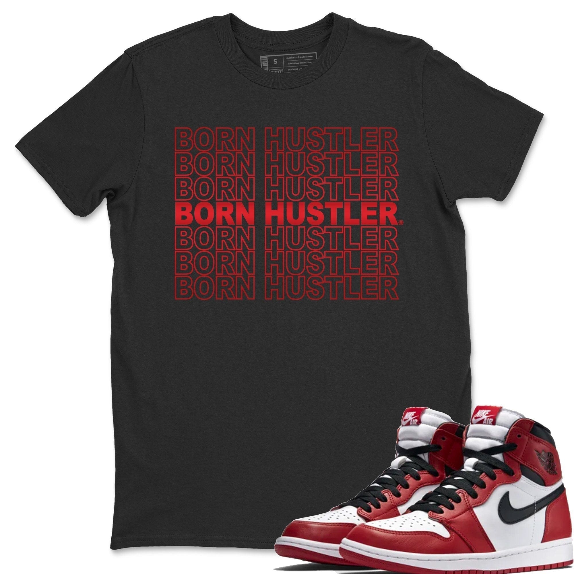 Born Hustler Unisex Tops - Air Jordan 1 Varsity Red
