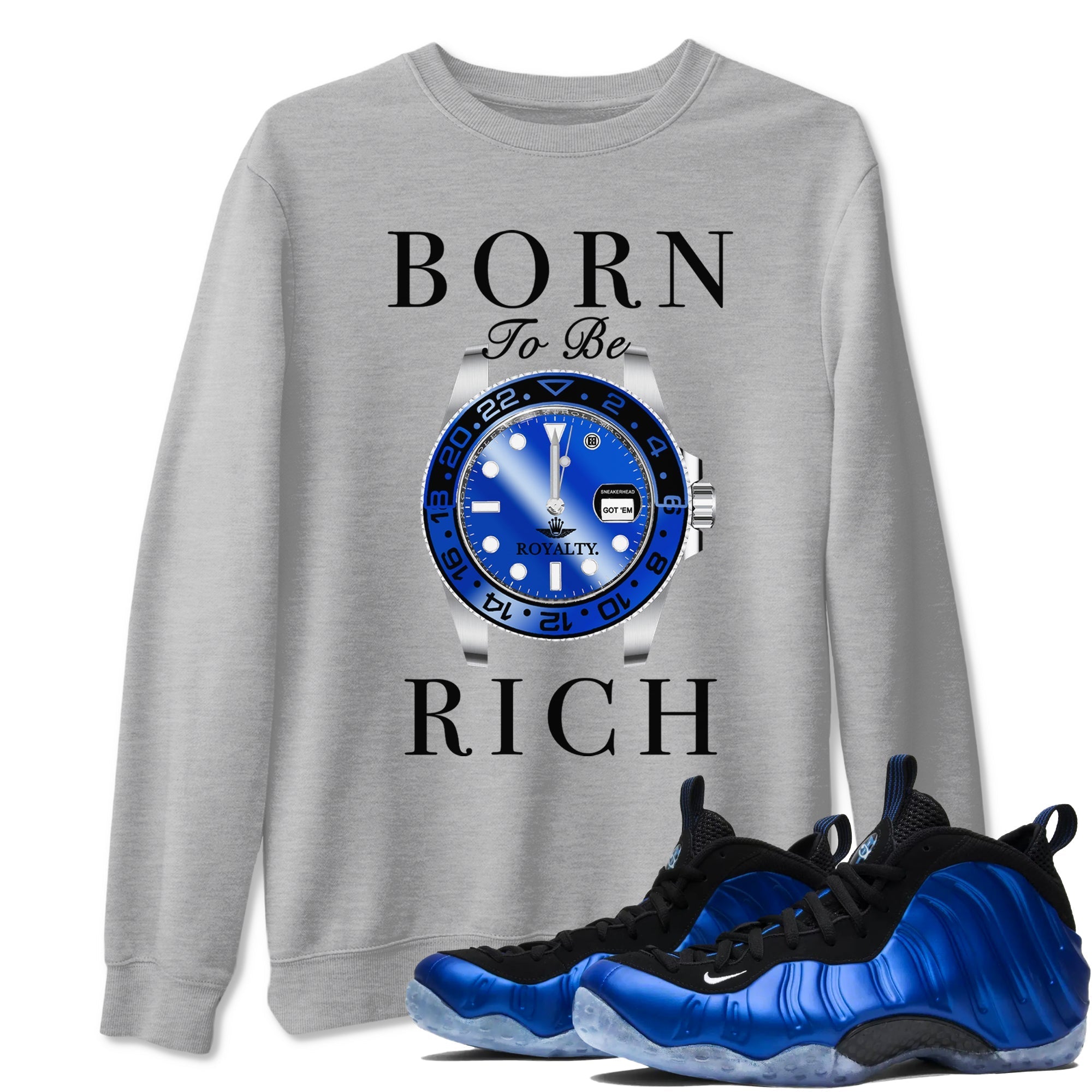 Born To Be Rich snkmatch Tees - Air Foamposite One Royal