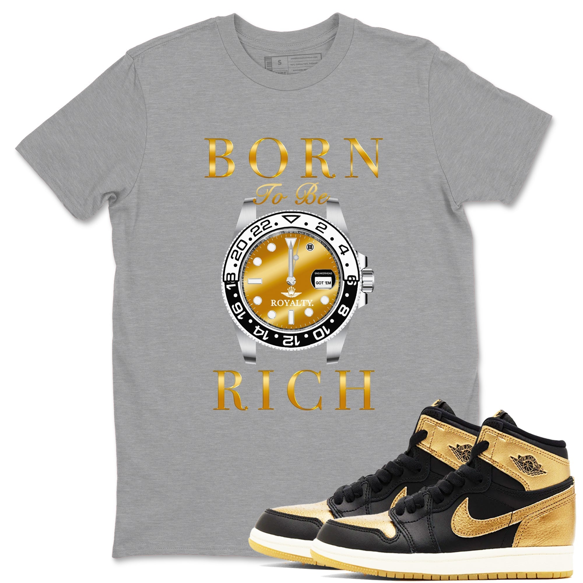 Born To Be Rich snkmatch Tees - Air Jordan 1 Black Metallic Gold