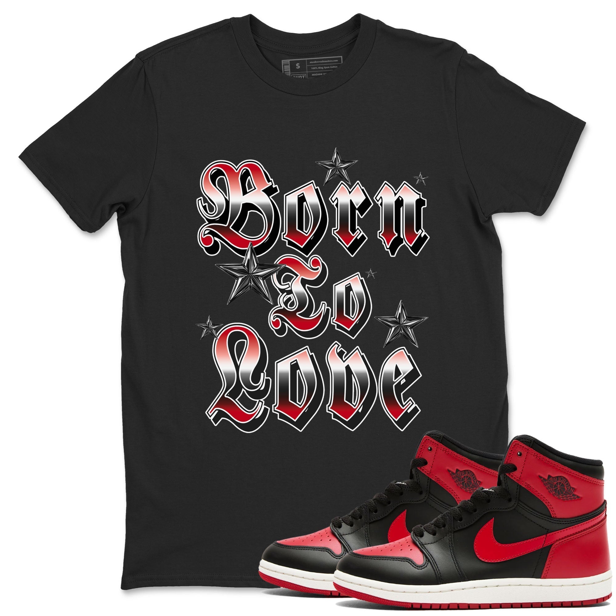 Born To Love snkmatch Tees - Air Jordan 1 '85 Bred