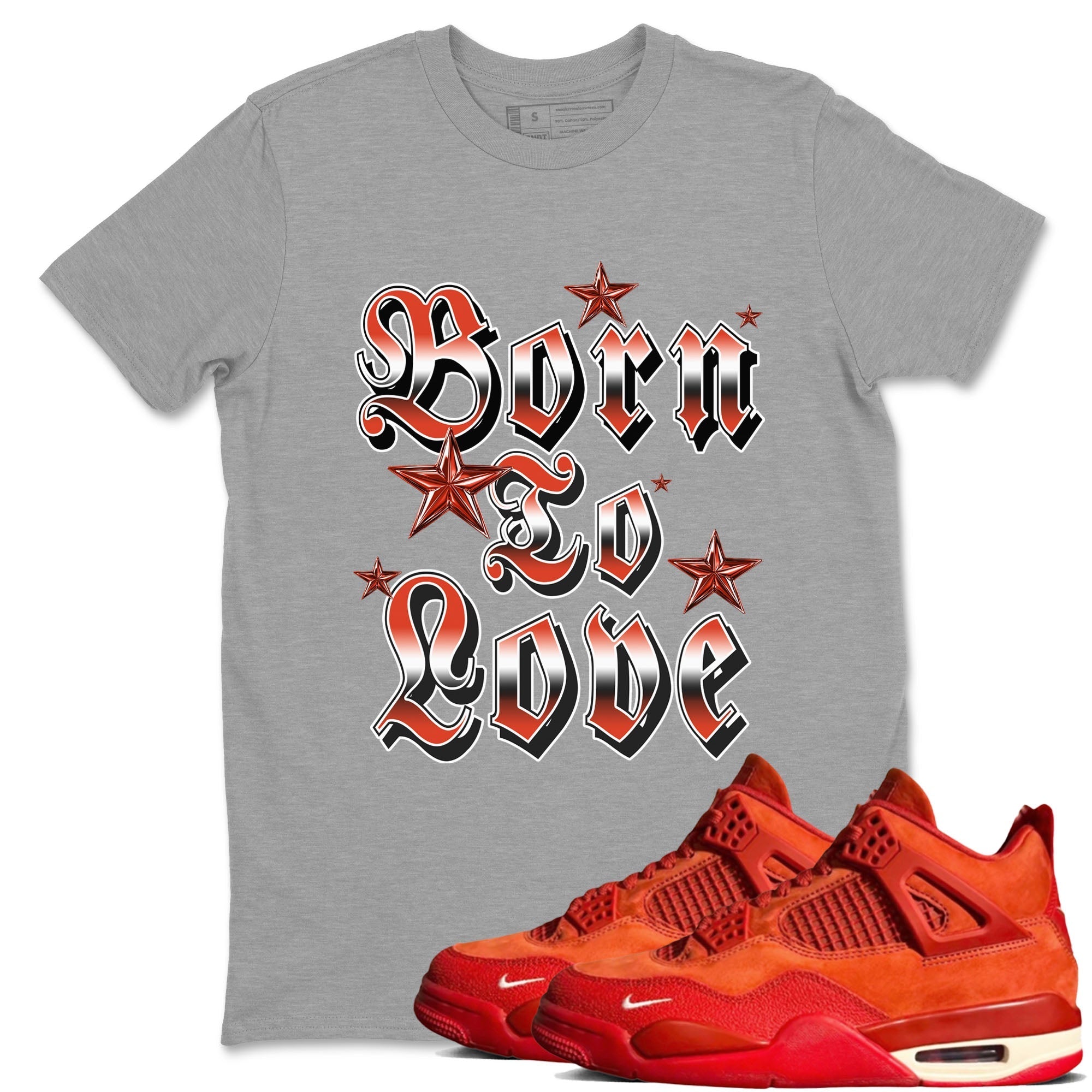 Born To Love snkmatch Tees - Air Jordan 4 Brick By Brick