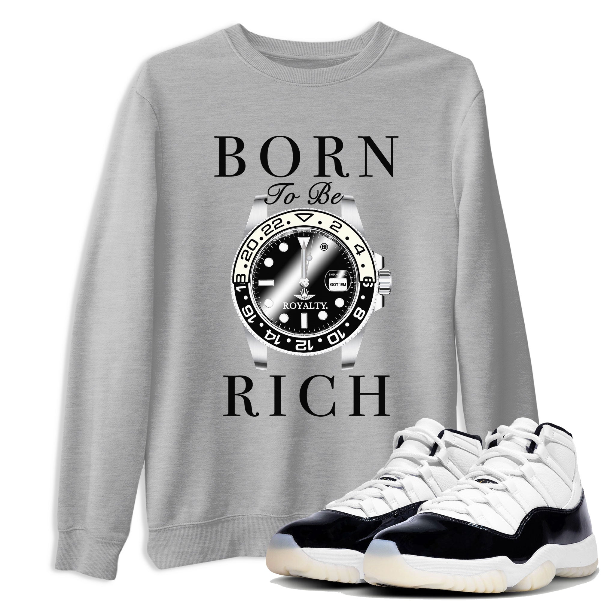 Born To Be Rich snkmatch Tees - Air Jordan 11 Gratitude