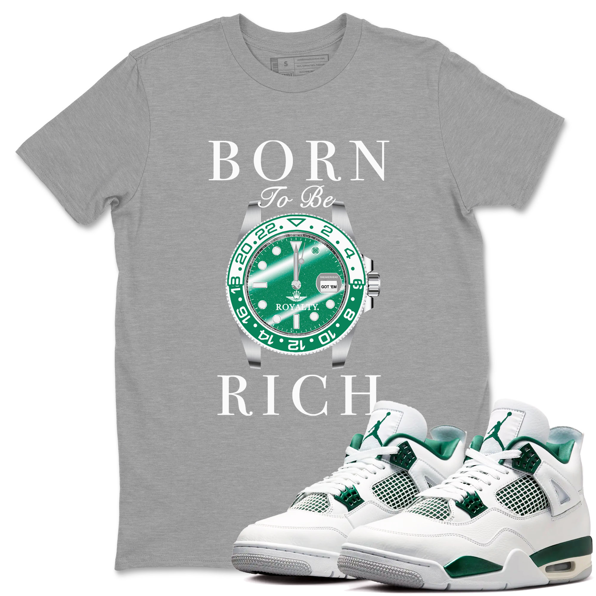 Born To Rich snkmatch Tees - Air Jordan 4 Oxidized Green