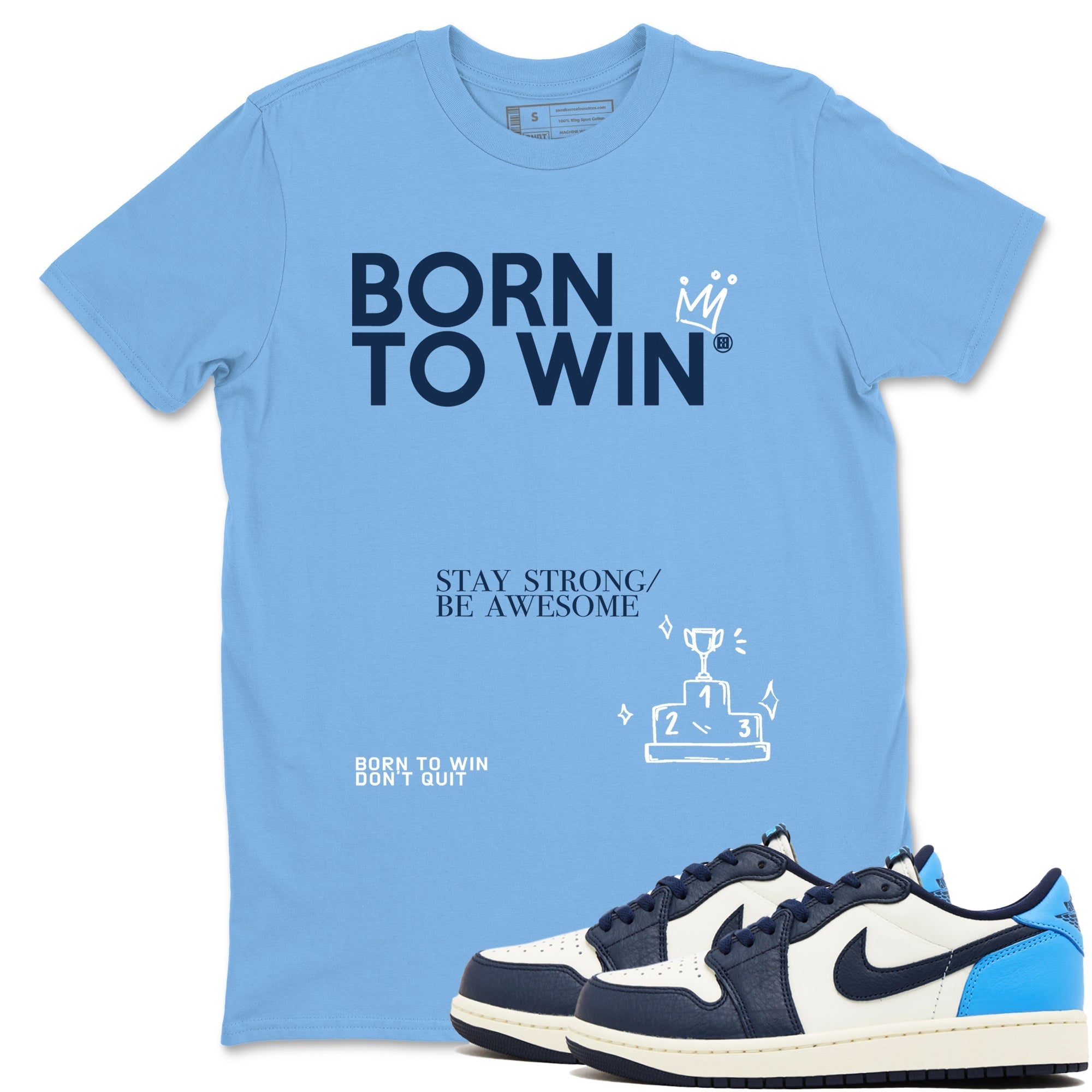 Born To Win snkmatch Tees - Air Jordan 1 Obsidian