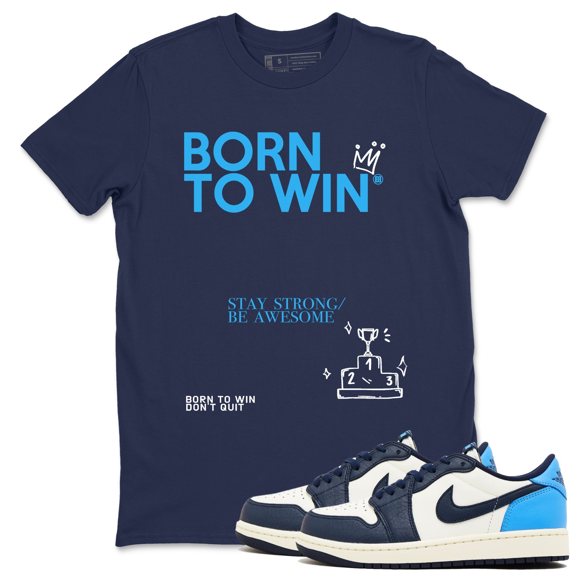 Born To Win snkmatch Tees - Air Jordan 1 Obsidian