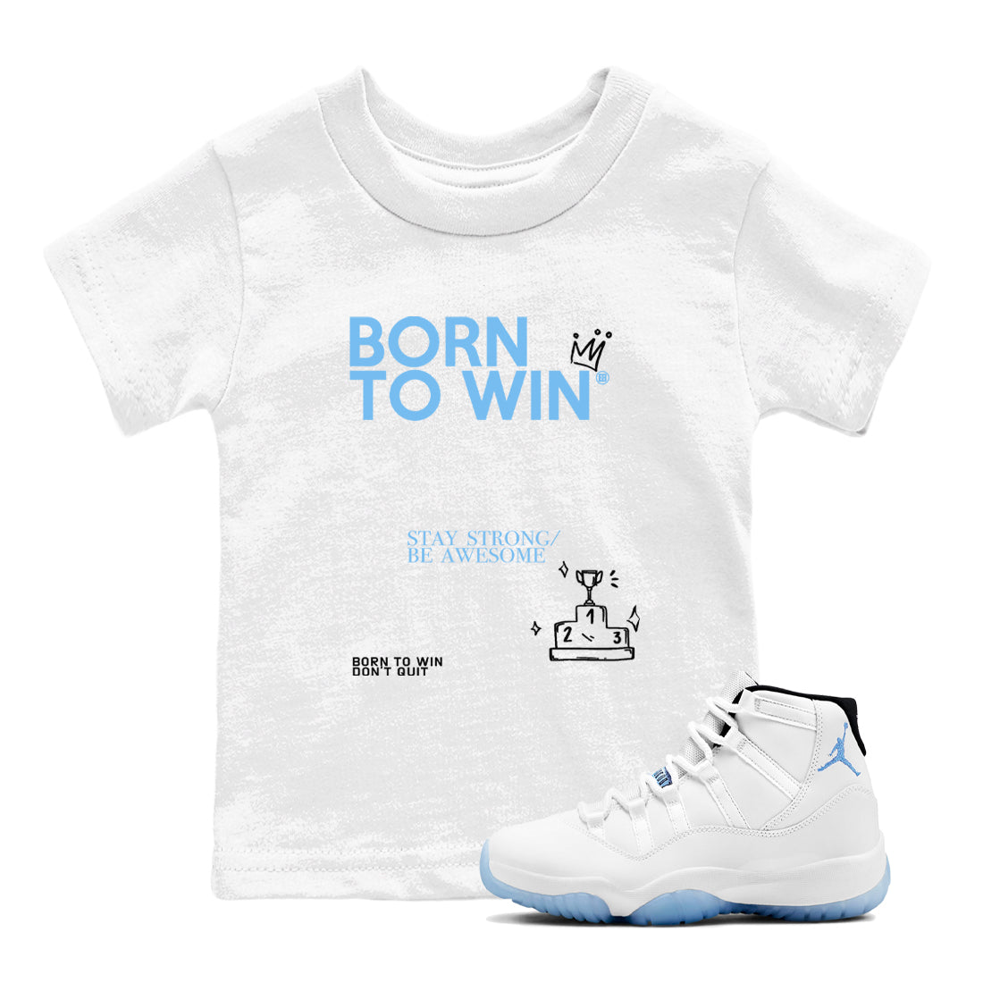 Born To Win snkmatch Tees Kids - Air Jordan 11 Legend Blue