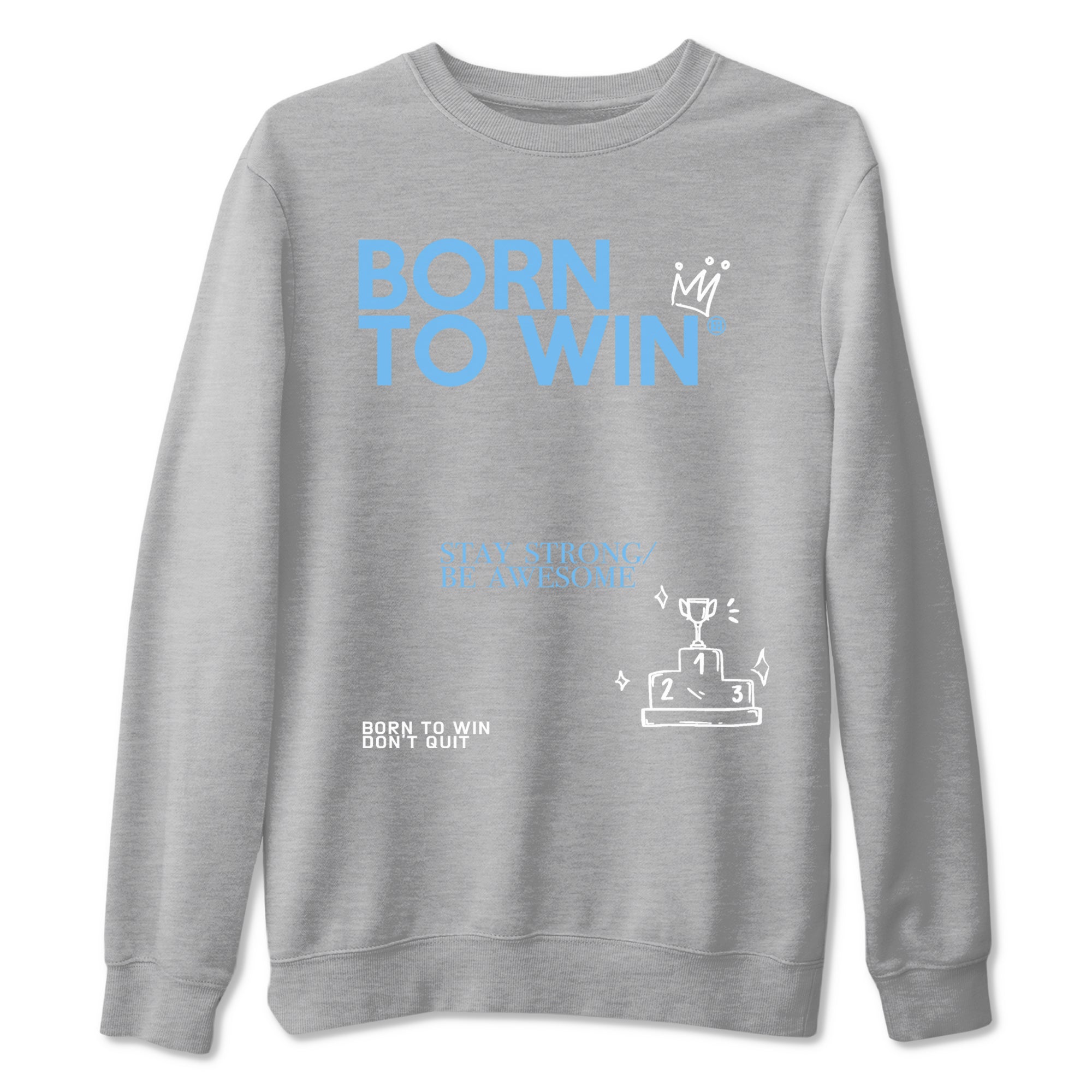 Born To Win snkmatch Tees - Air Jordan 11 Legend Blue