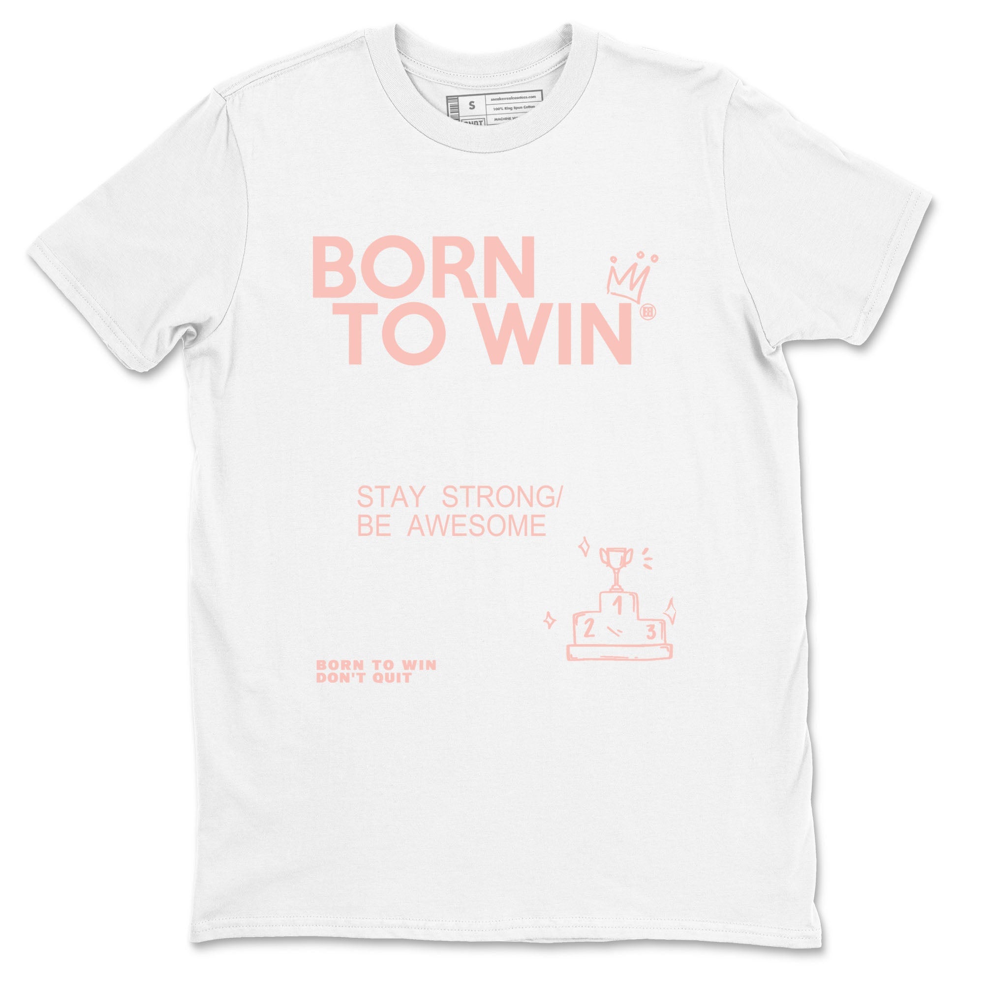 Born To Win snkmatch Tees - Air Jordan 11 Legend Pink