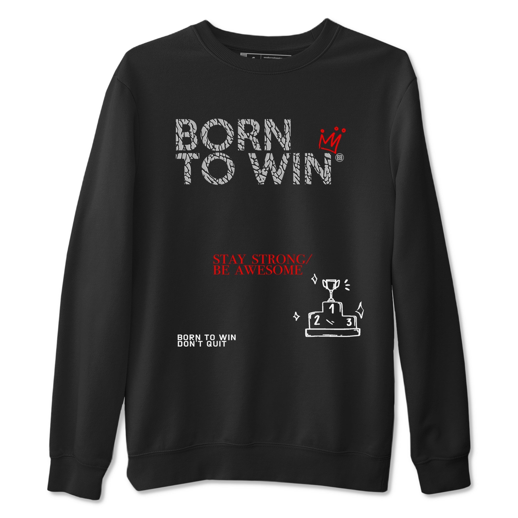 Born To Win snkmatch Tees - Air Jordan 3 Black Cement