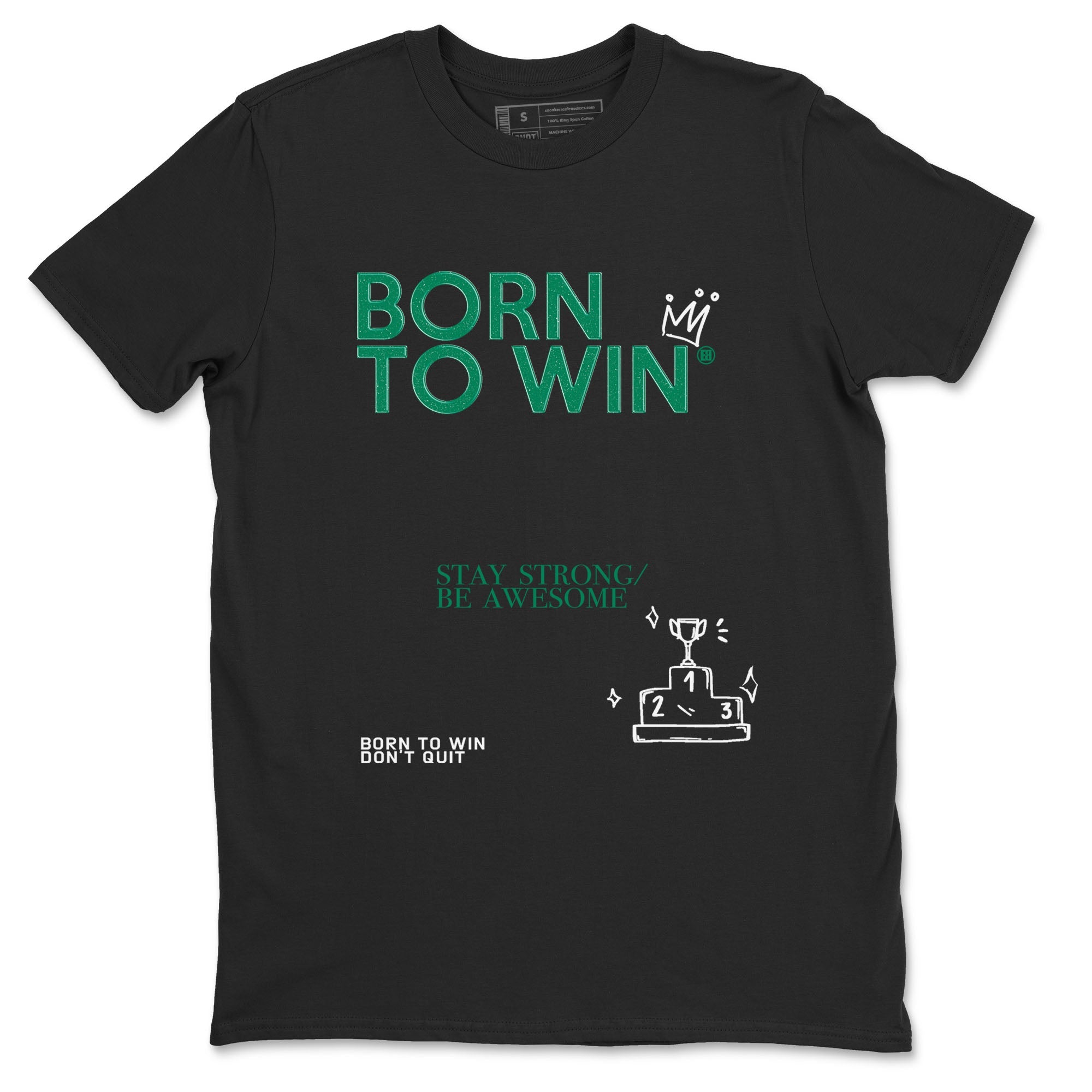 Born To Win snkmatch Tees - Air Jordan 4 Oxidized Green