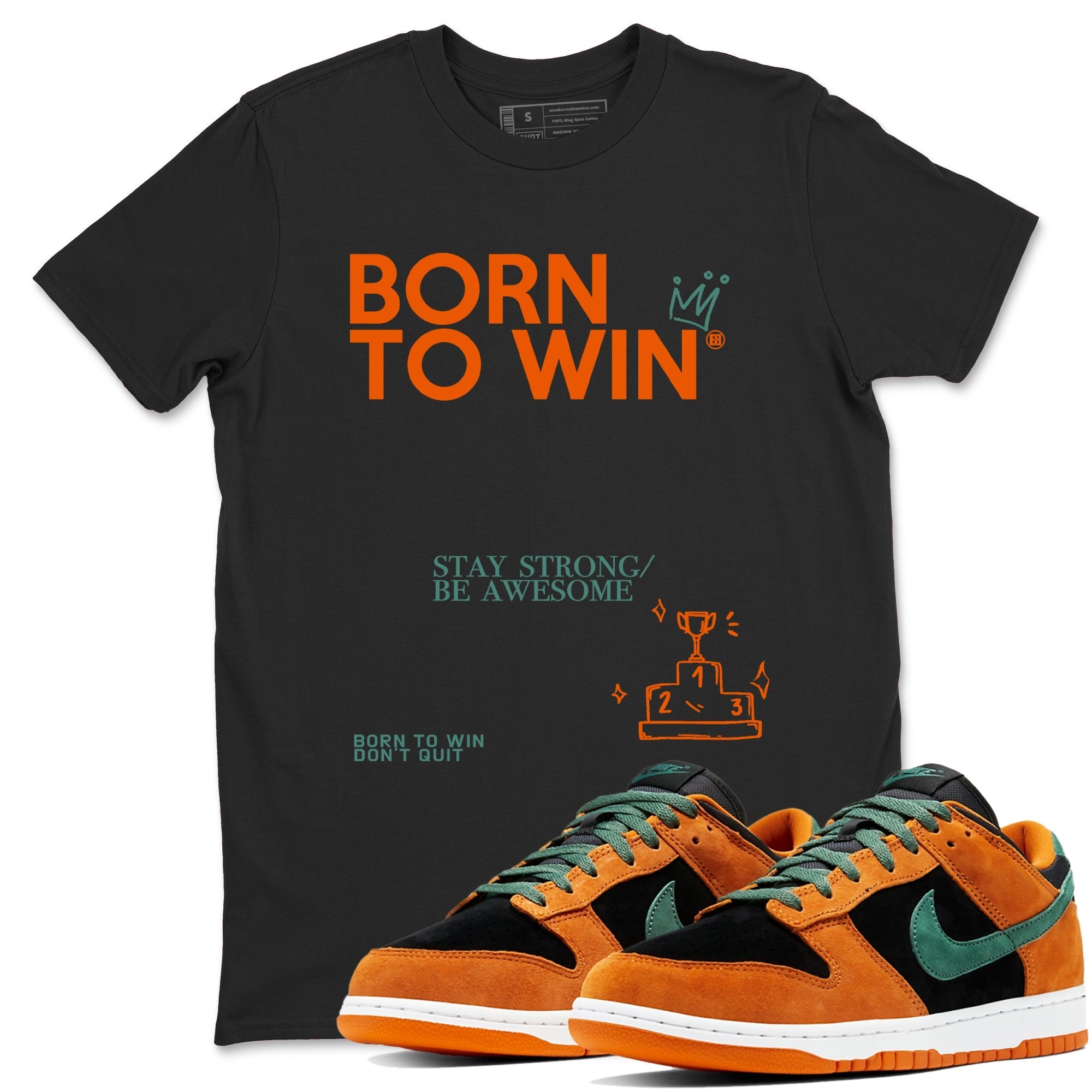 Born To Win snkmatch Tees - Dunk Ceramic