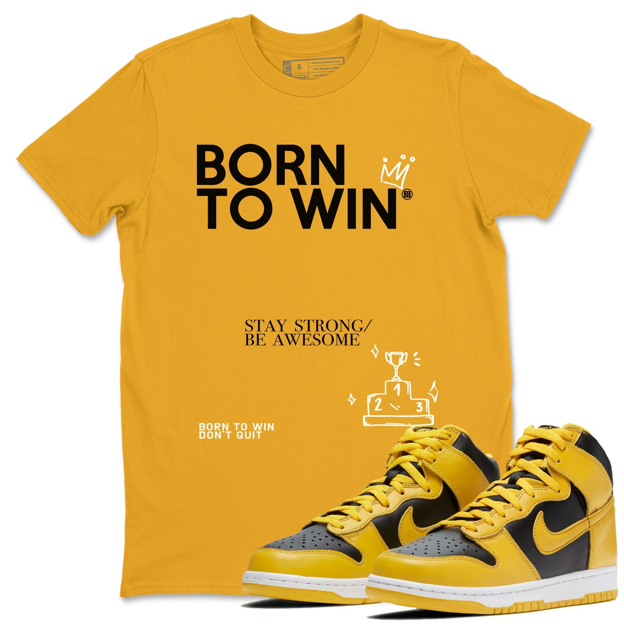Born To Win snkmatch Tees - Dunk High Pollen