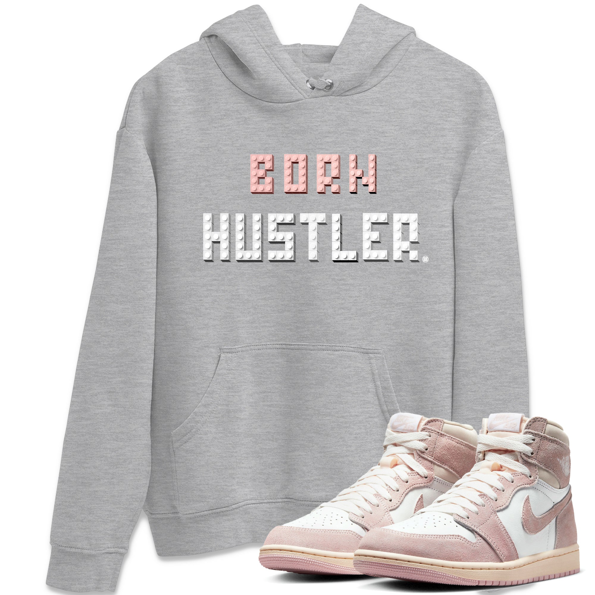 Brick Born Hustler Unisex Tops - Air Jordan 1 Washed Pink