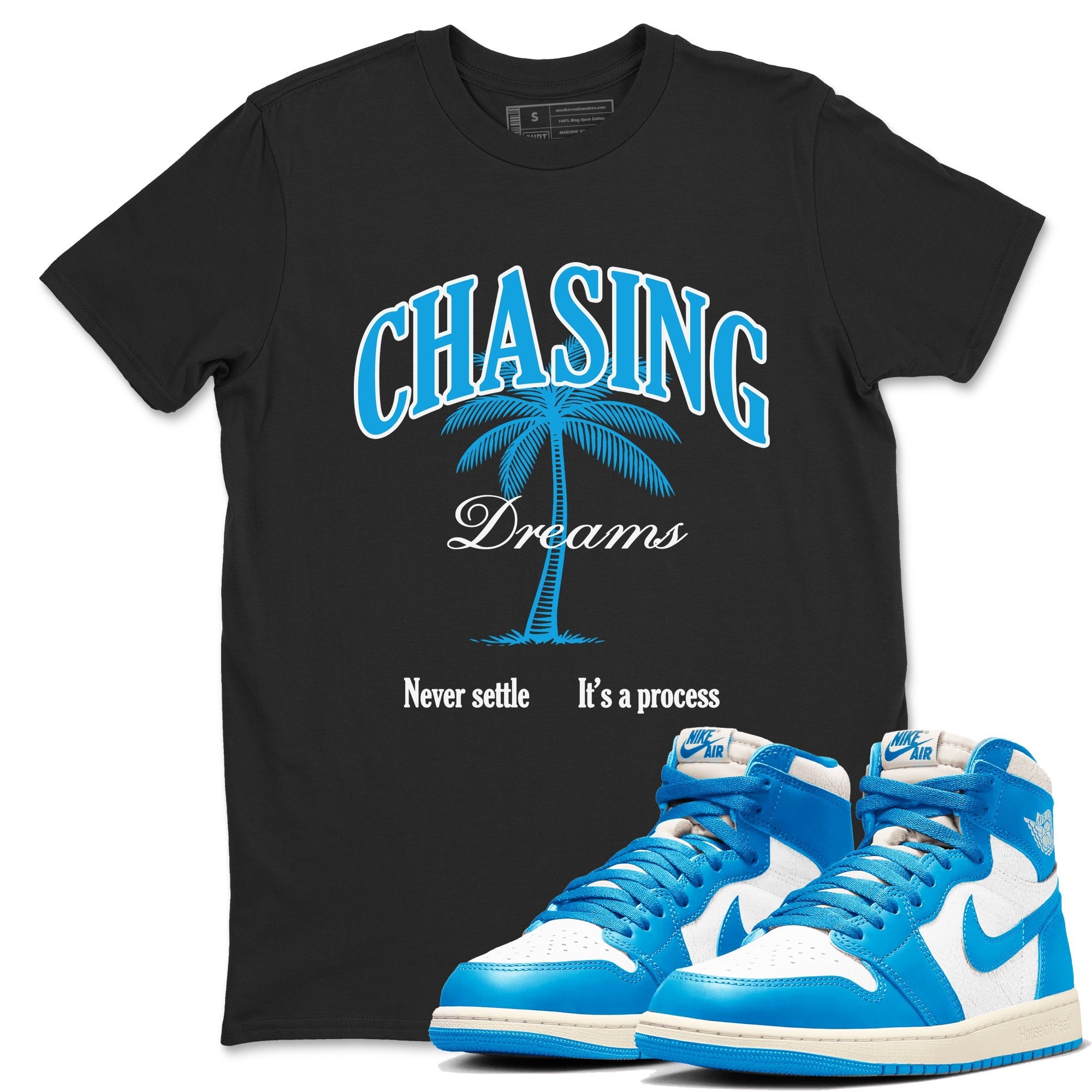 Chasing Dreams snkmatch Tees - Air Jordan 1 UNC Reimagined
