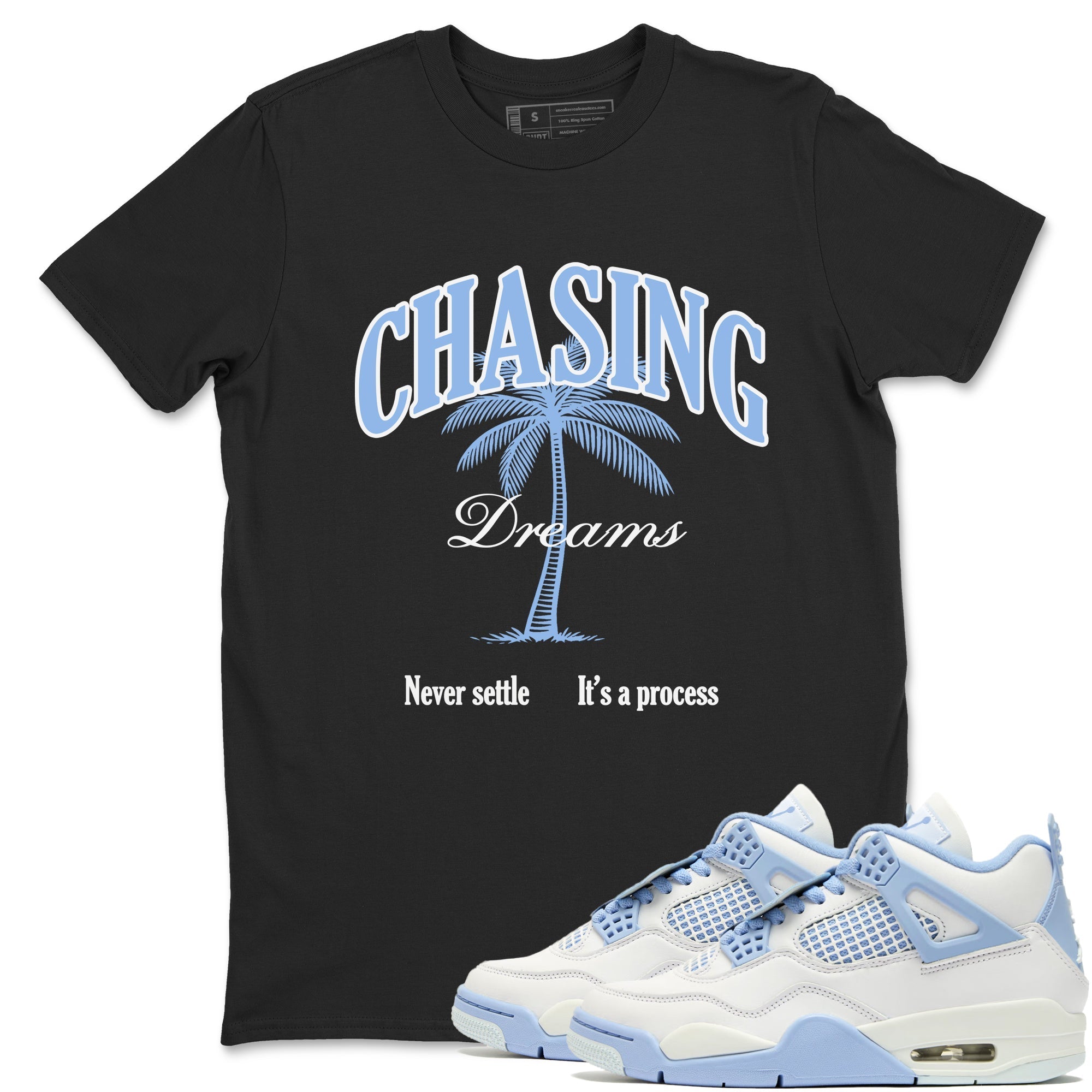 Chasing Dreams snkmatch Tees - Air Jordan 4 Forget Me Not