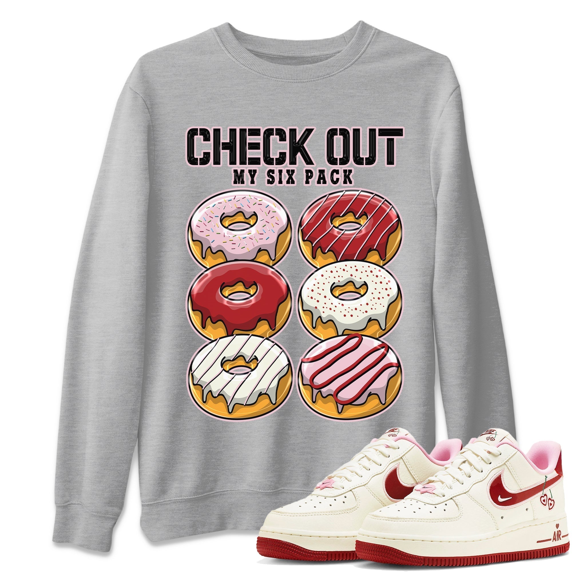 Check Out My Six Pack Unisex Tops - Air Force 1 Valentines Day
