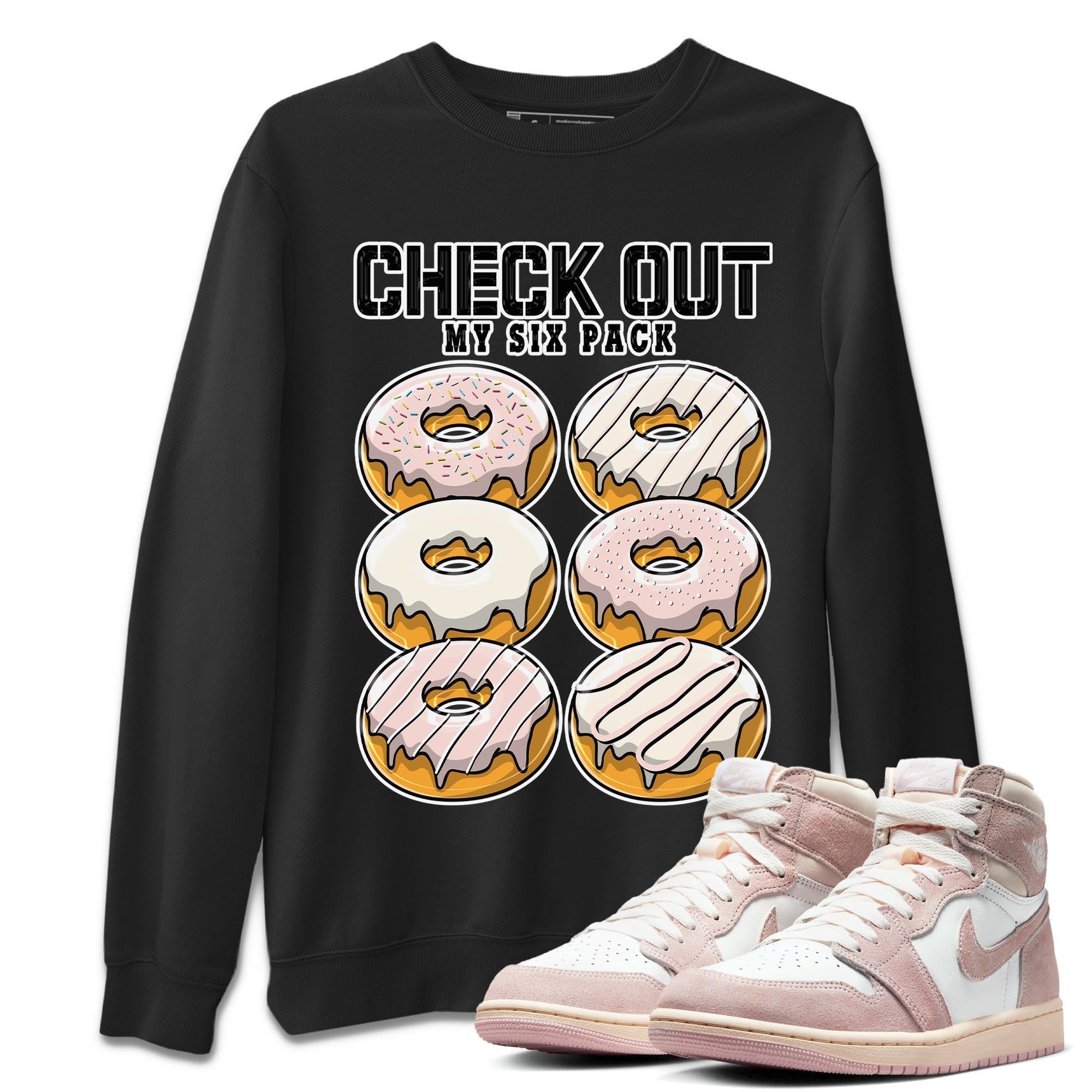 Check Out My Six Pack Unisex Tops - Air Jordan 1 Washed Pink