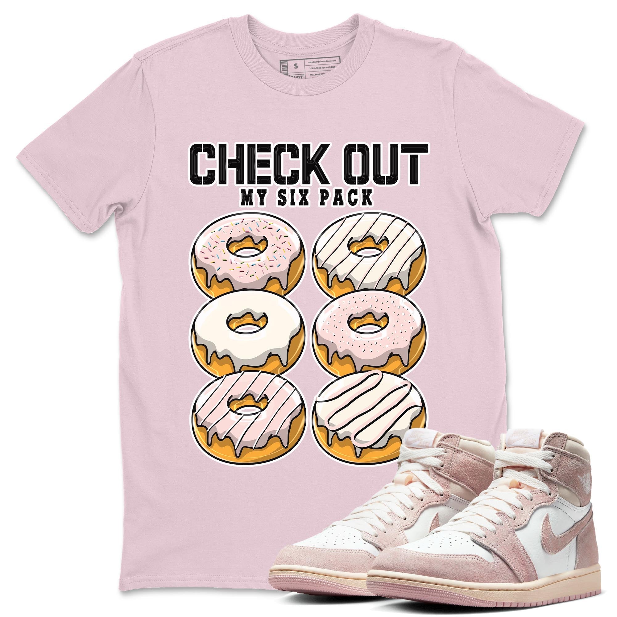 Check Out My Six Pack Unisex Tops - Air Jordan 1 Washed Pink