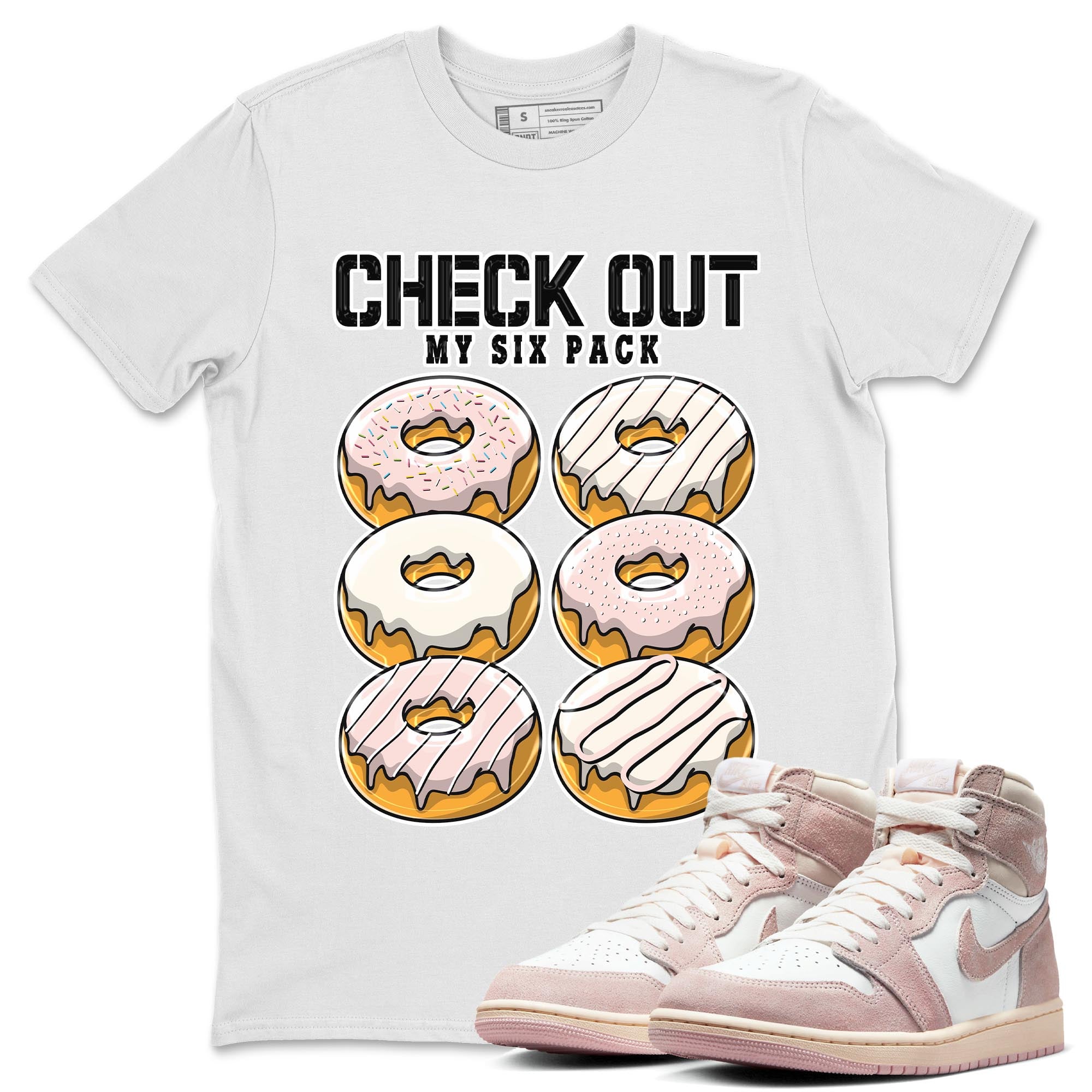 Check Out My Six Pack Unisex Tops - Air Jordan 1 Washed Pink
