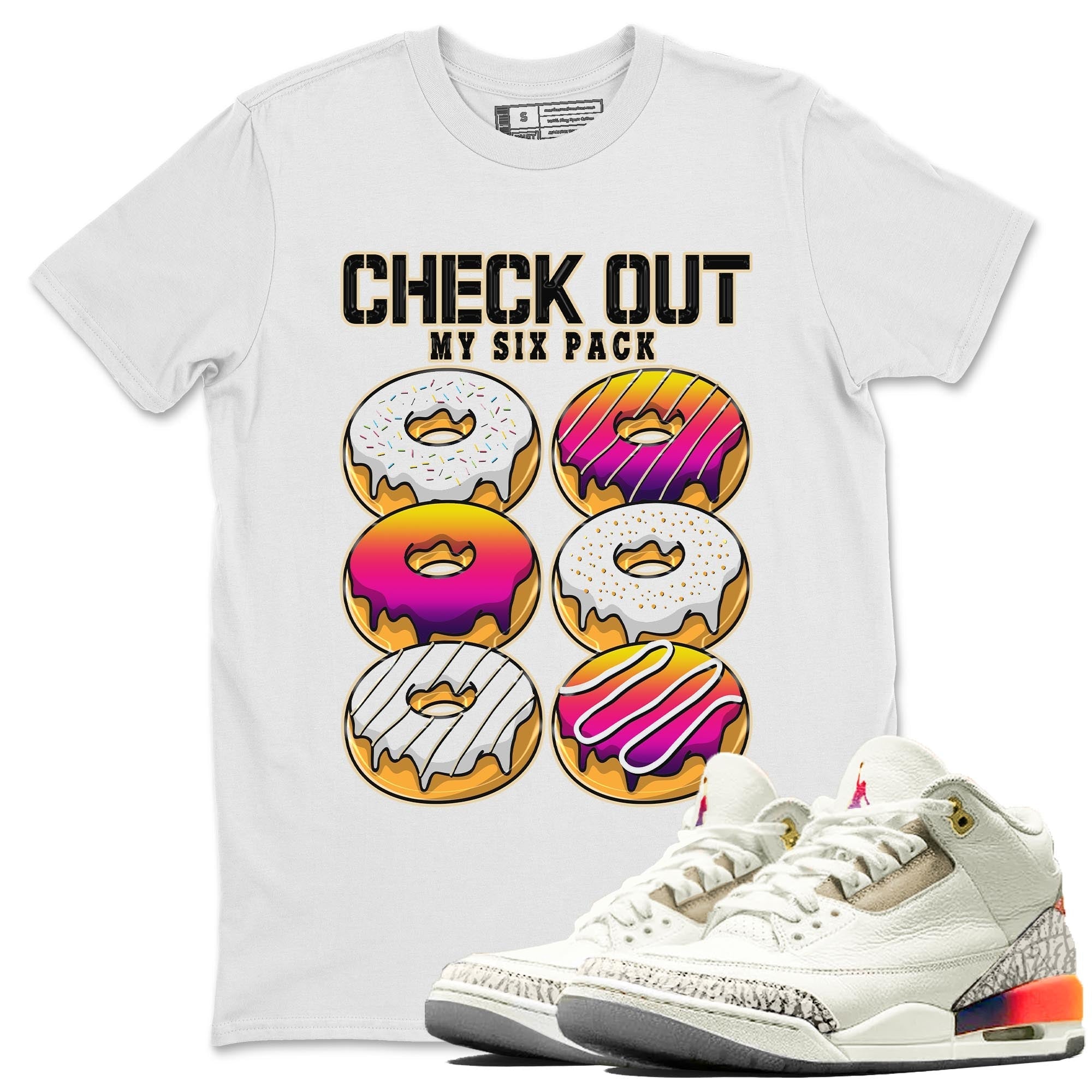Check Out My Six Pack snkmatch Tee - Air Jordan 3 J Balvin