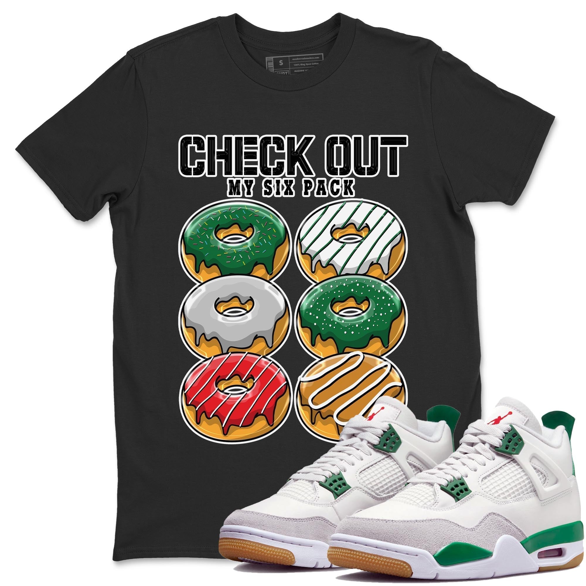 Check Out My Six Pack Unisex Tops - Air Jordan 4 Pine Green