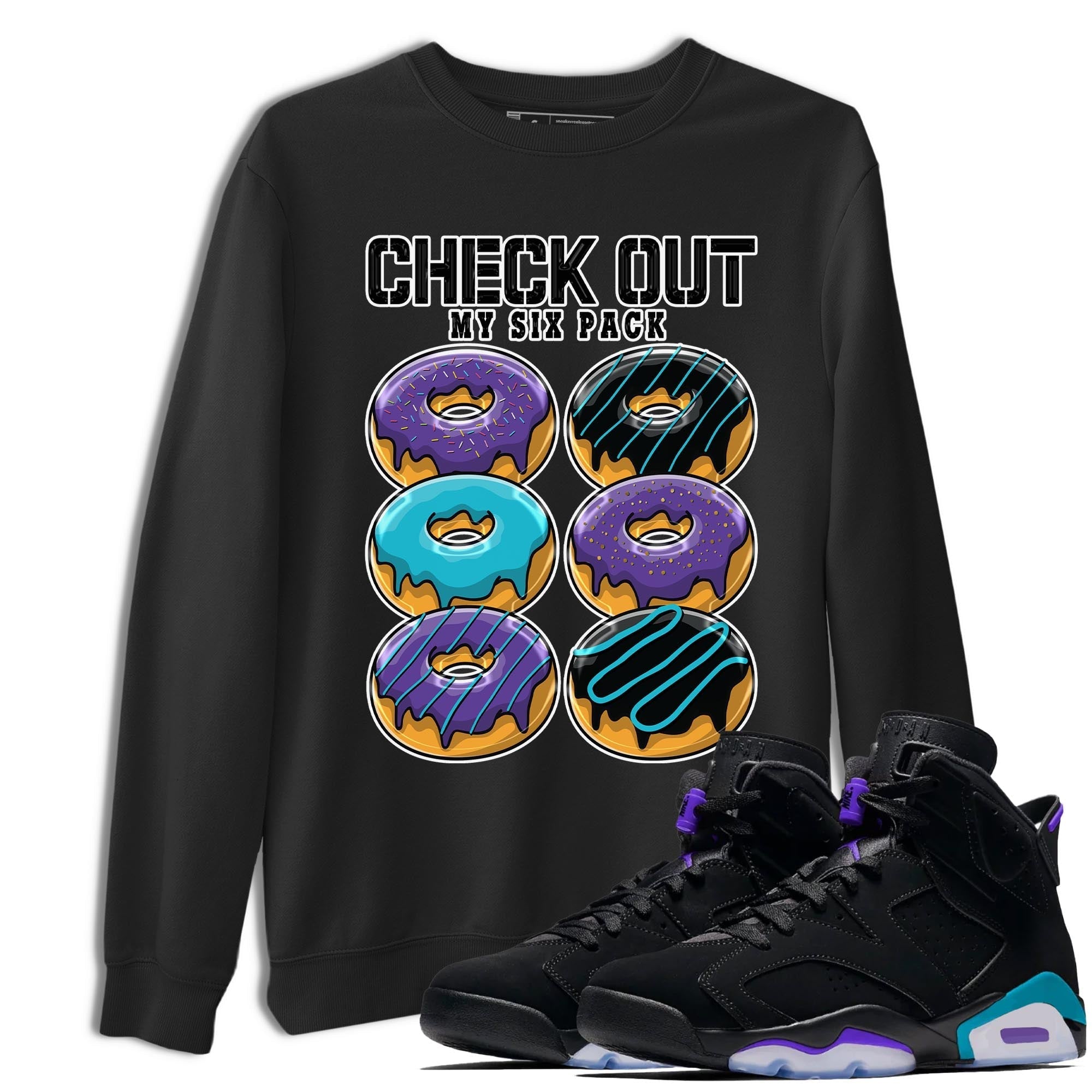 Check Out My Six Pack snkmatch Tee - Air Jordan 6 Aqua