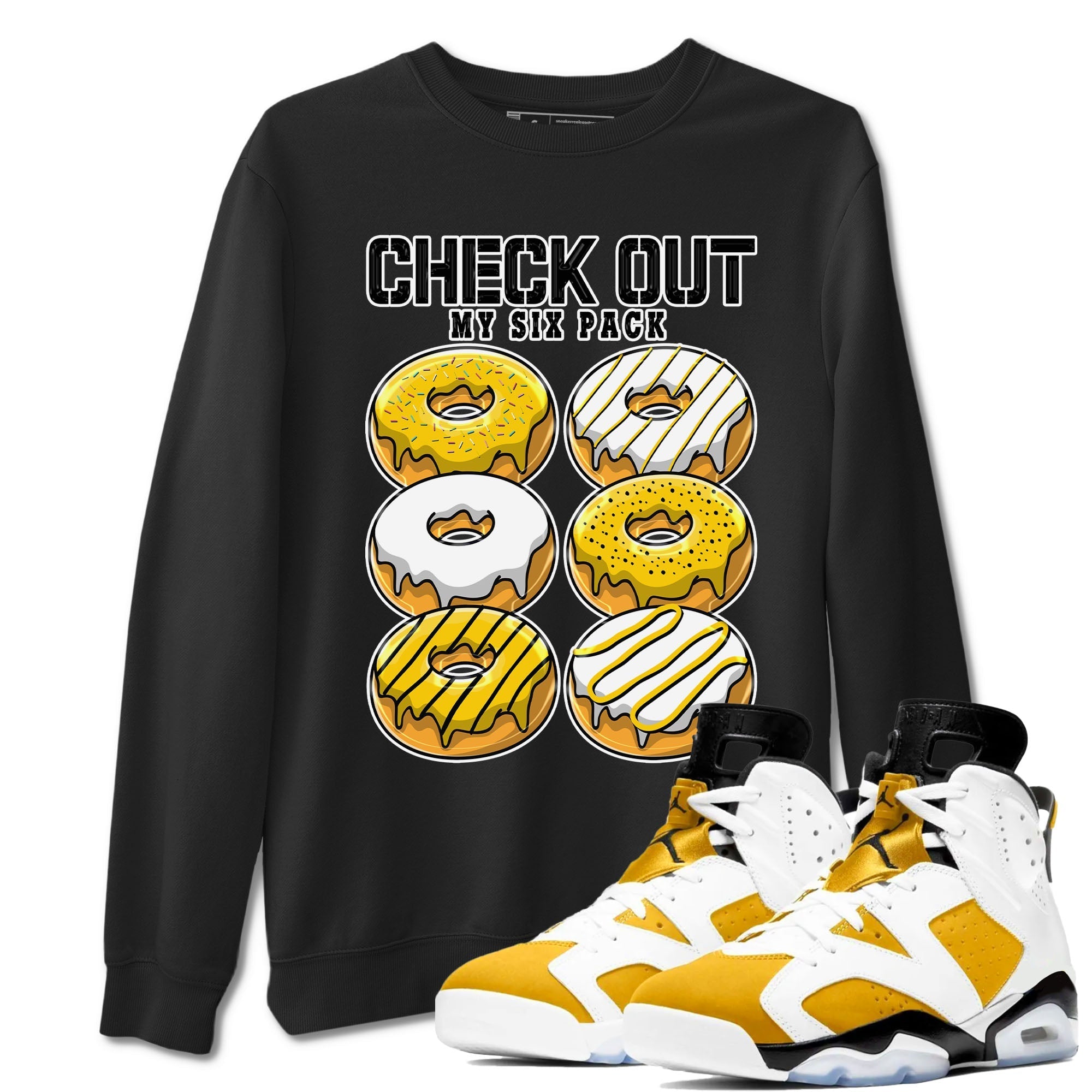 Check Out My Six Pack snkmatch Tees - Air Jordan 6 Yellow Ochre