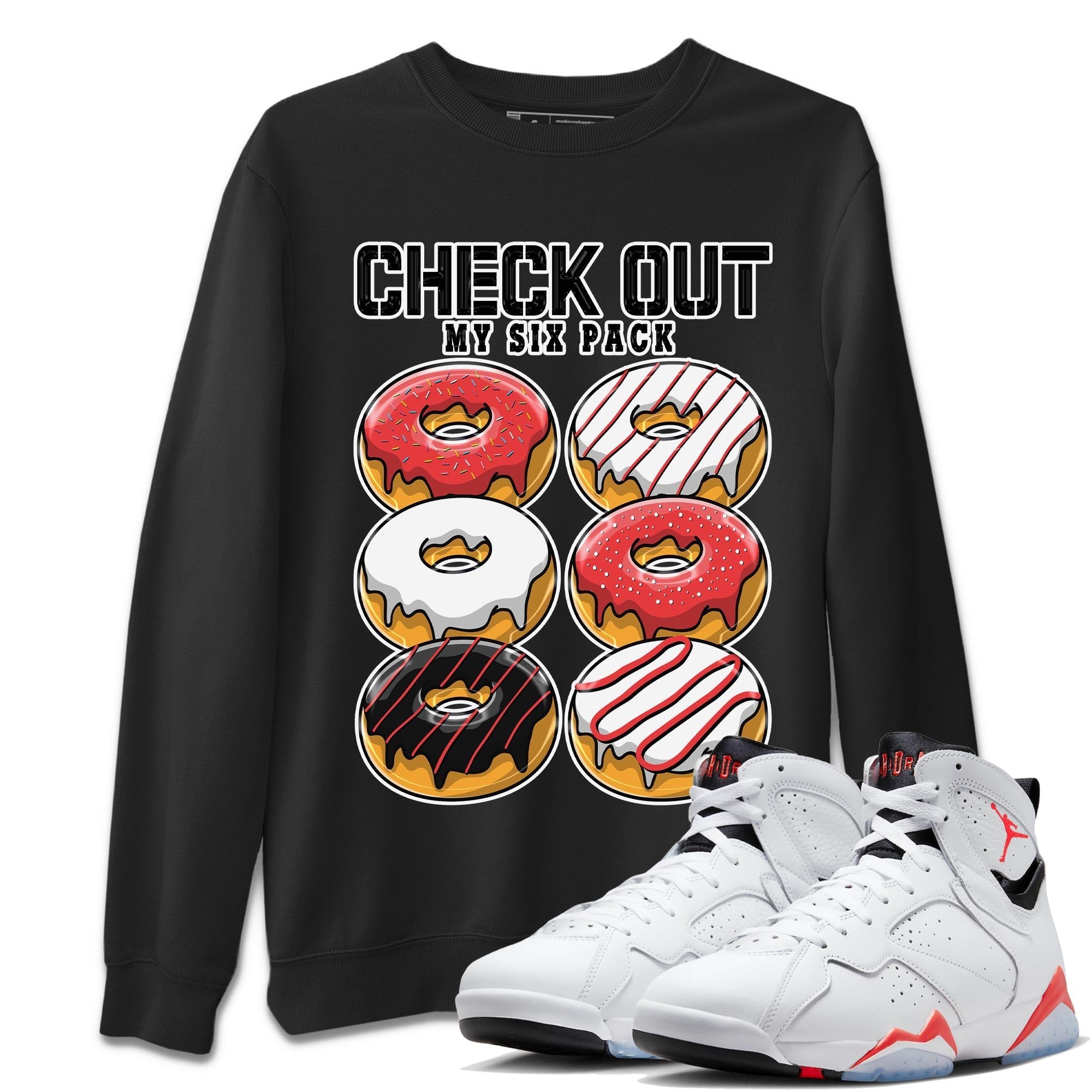 Check Out My Six Pack snkmatch Tee - Air Jordan 7 White Infrared