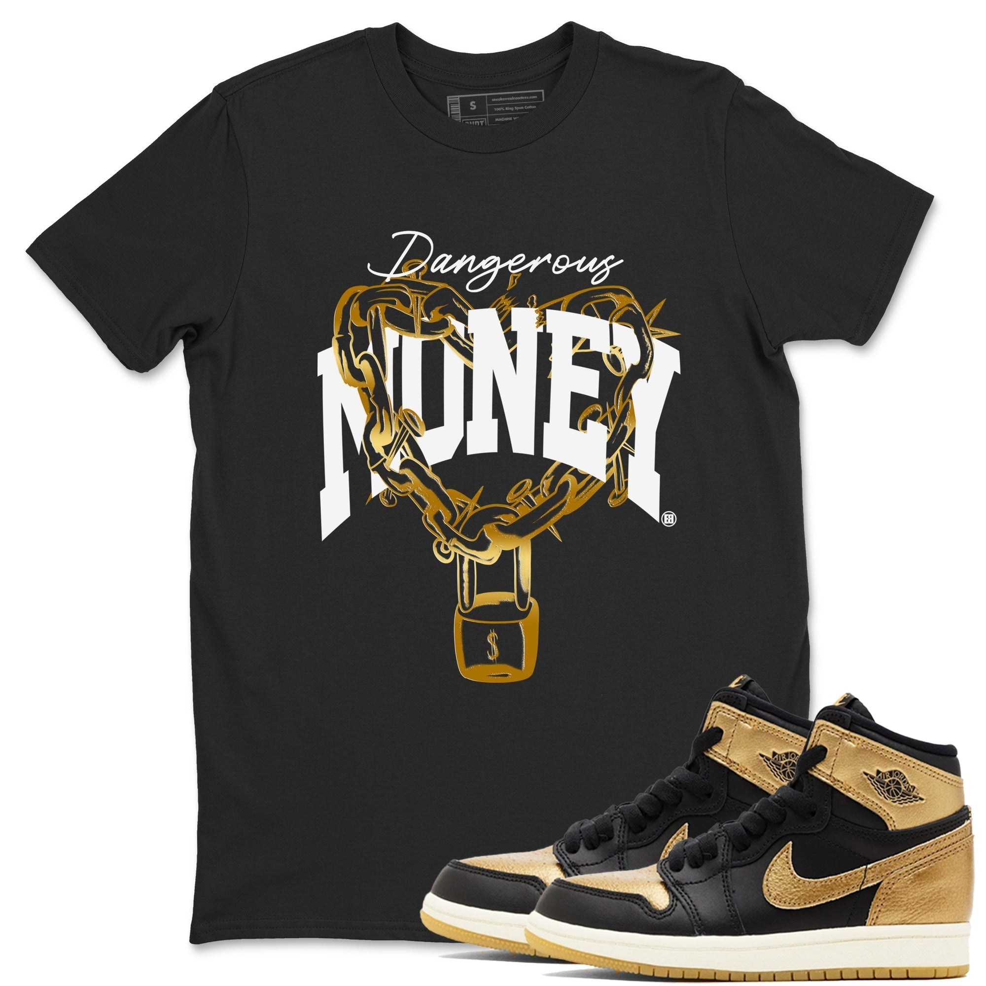 Dangerous Money snkmatch Tees - Air Jordan 1 Black Metallic Gold