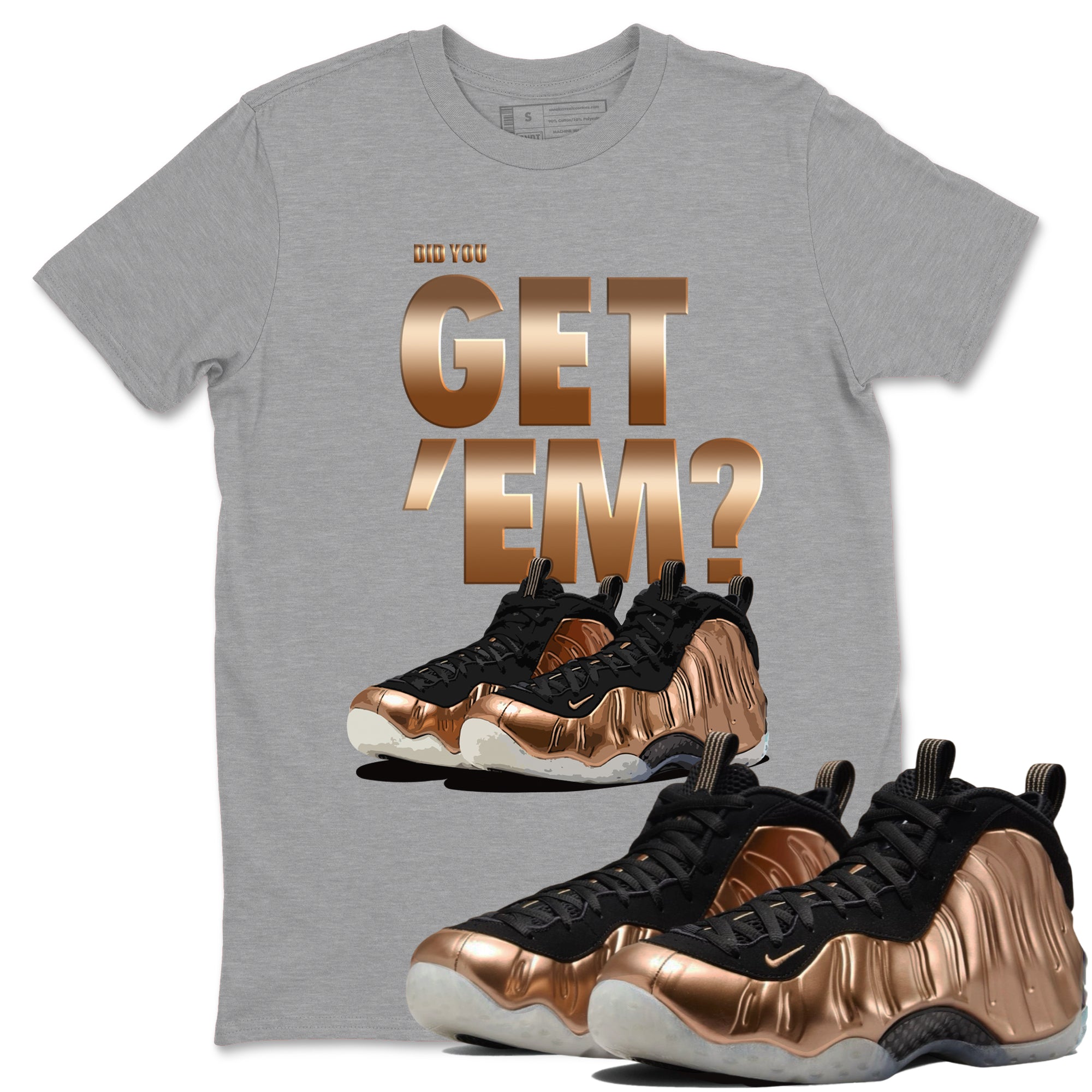 Did You Get 'Em snkmatch Tees - Air Foamposite One Metallic Copper