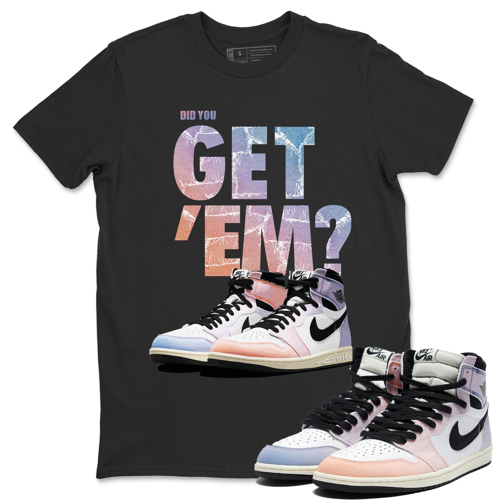 Did You Get 'Em Unisex Tops - Air Jordan 1 Skyline