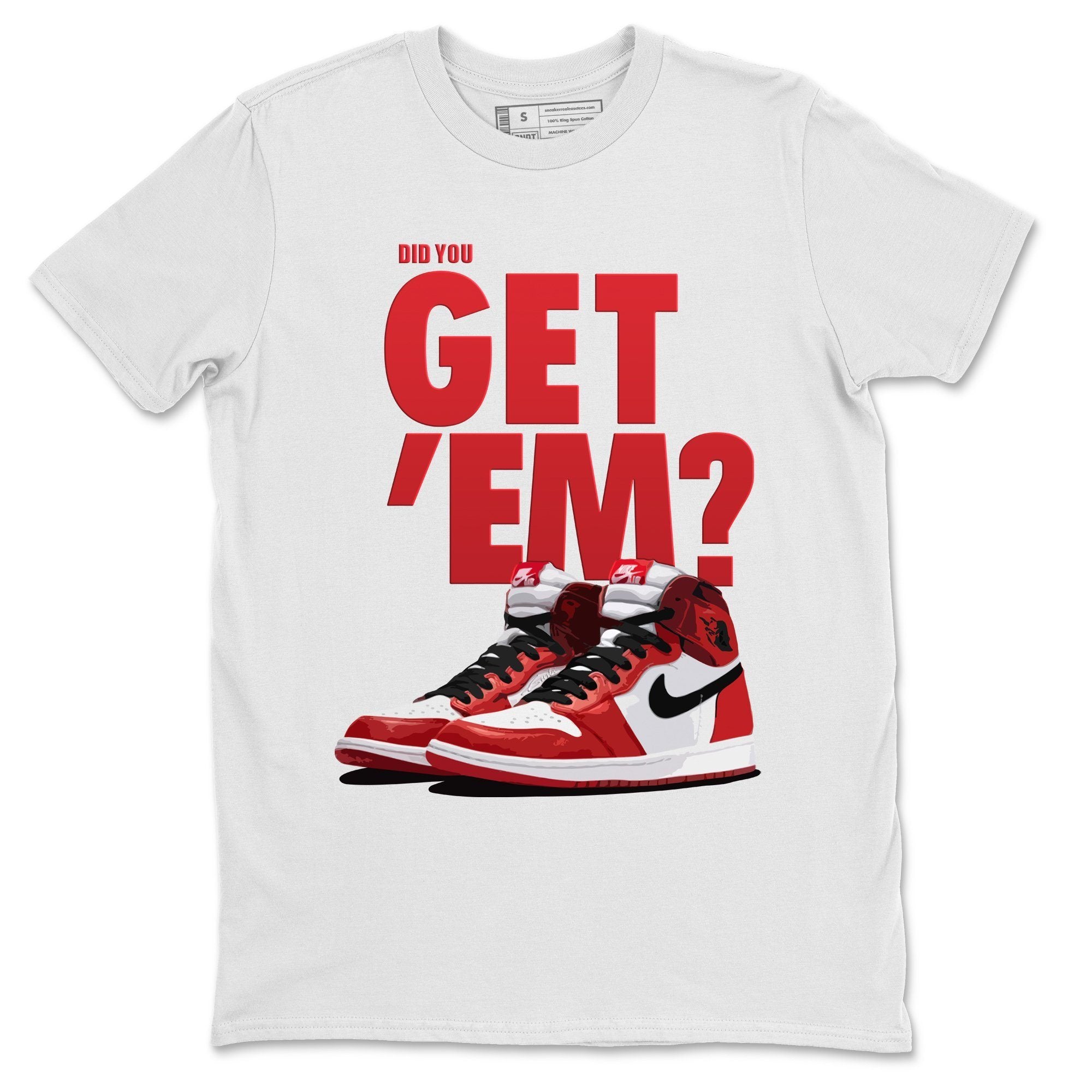 Did You Get 'Em Unisex Tops - Air Jordan 1 Varsity Red