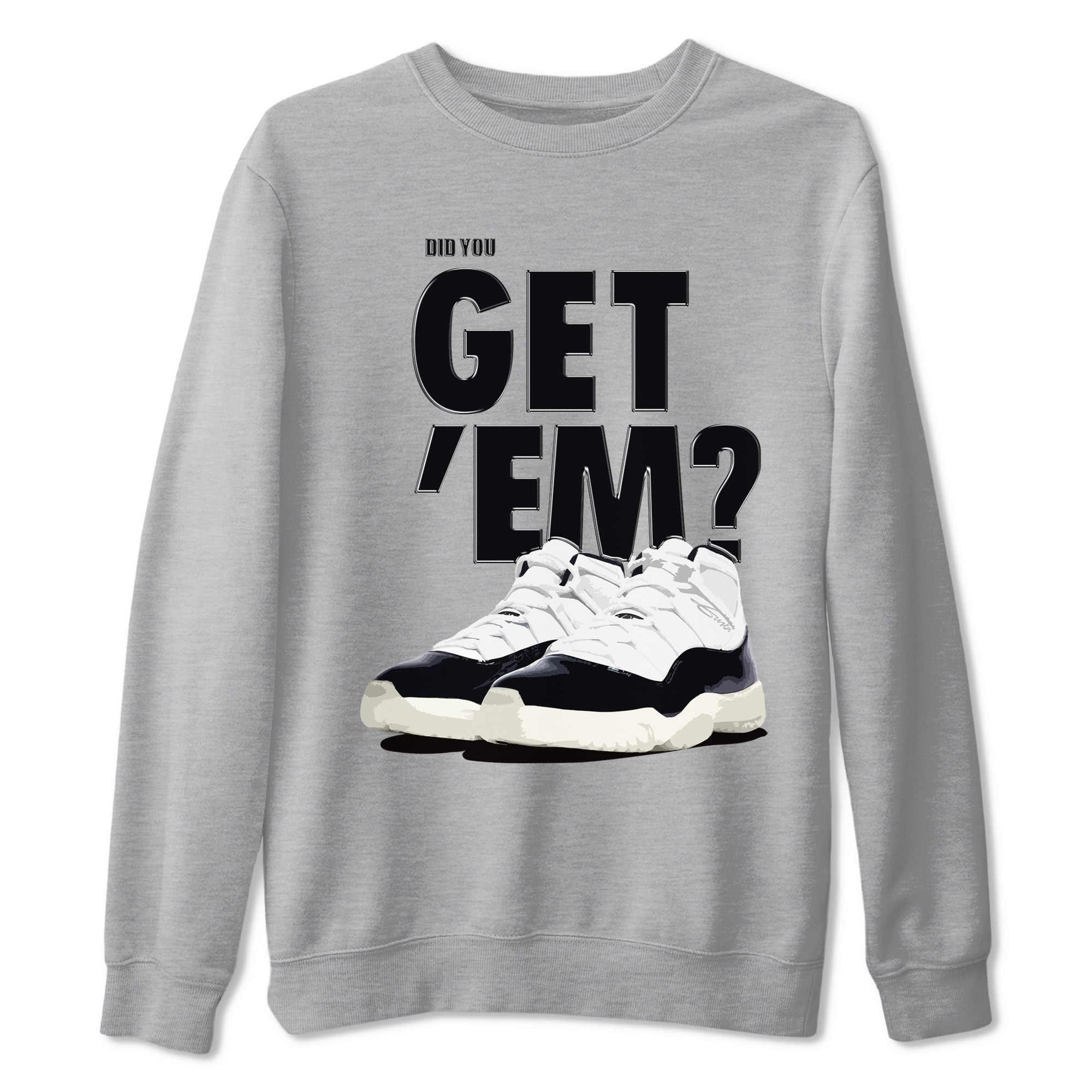 Did You Get 'Em snkmatch Tee - Air Jordan 11 Gratitude