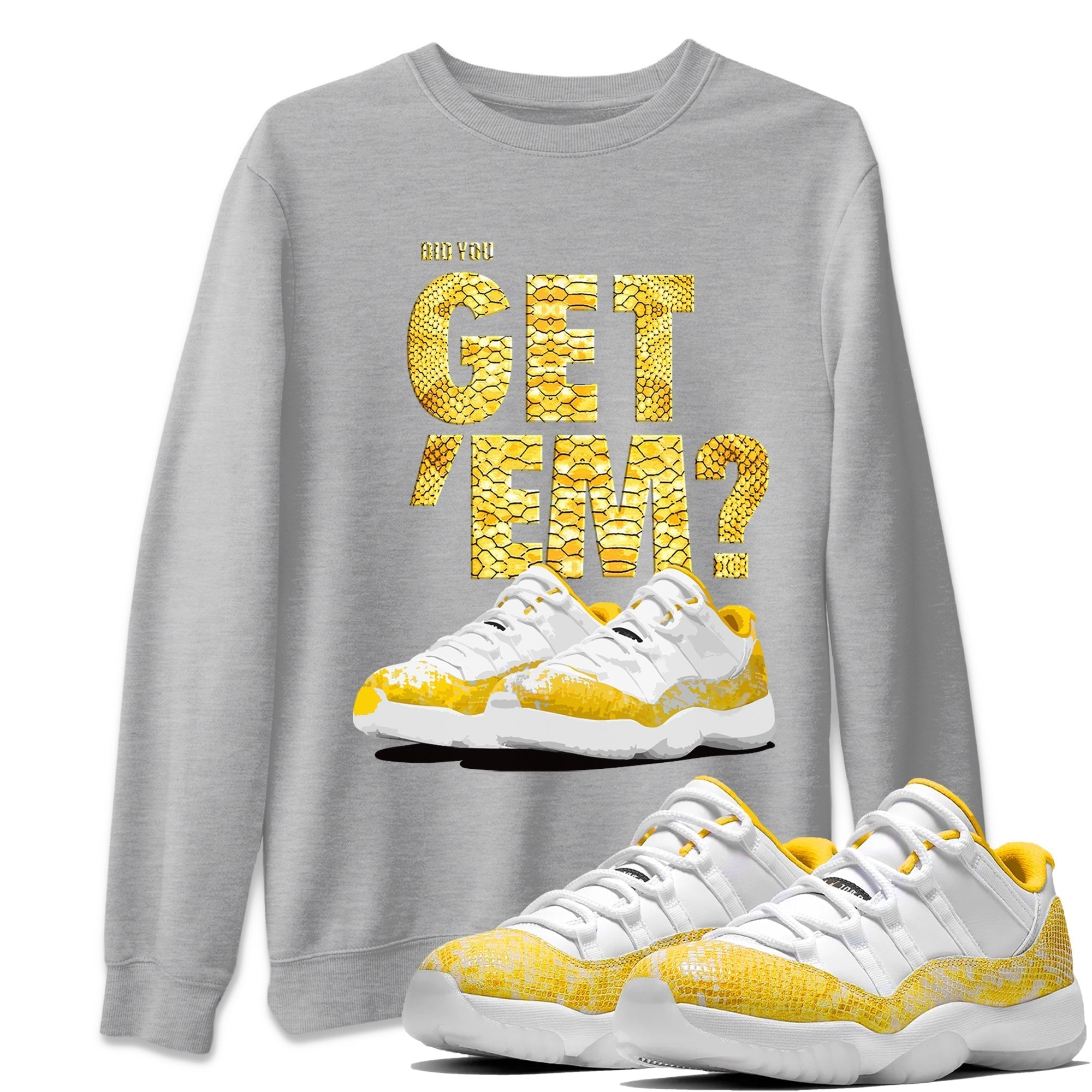 Did You Get 'Em Unisex Tops - Air Jordan 11 Yellow Python