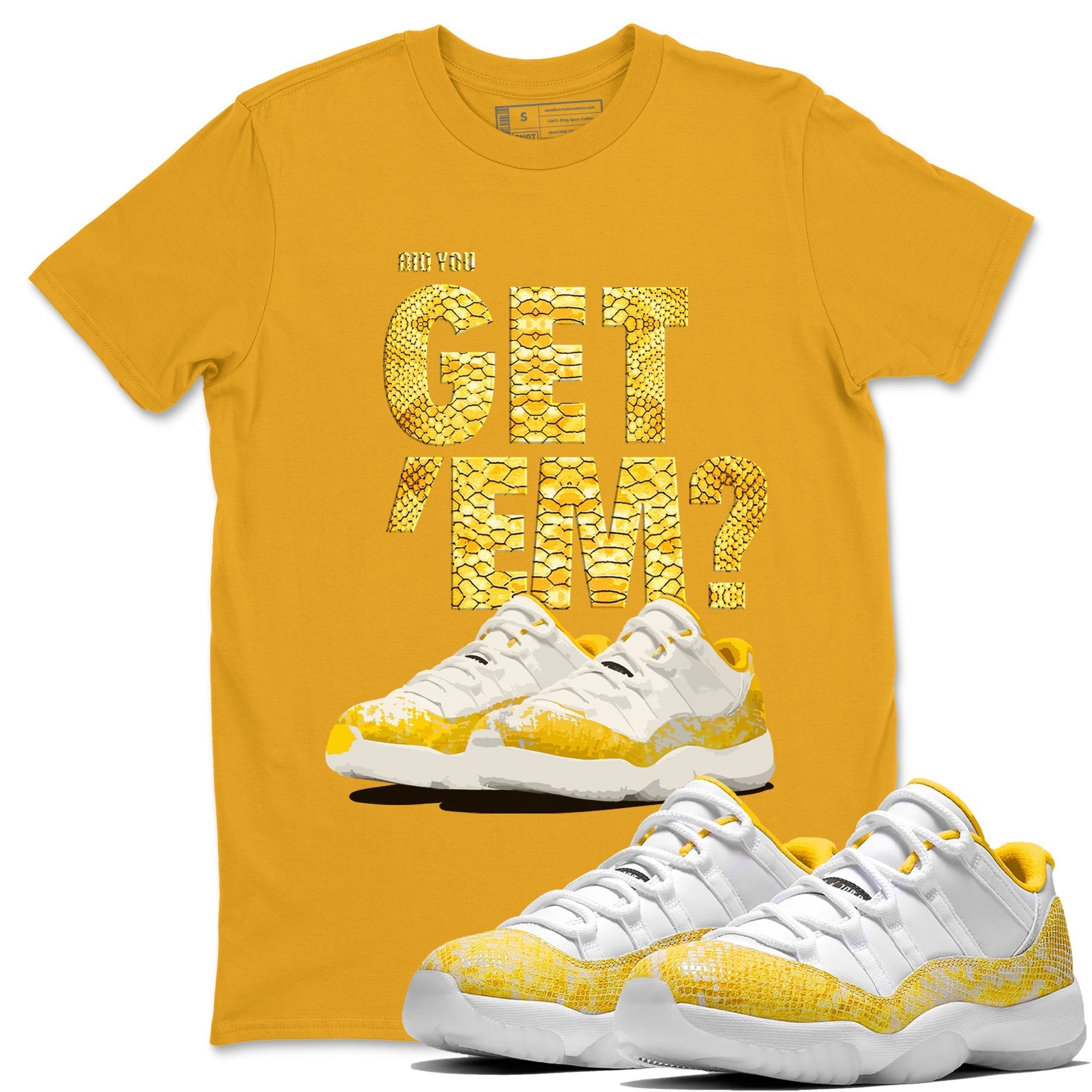 Did You Get 'Em Unisex Tops - Air Jordan 11 Yellow Python