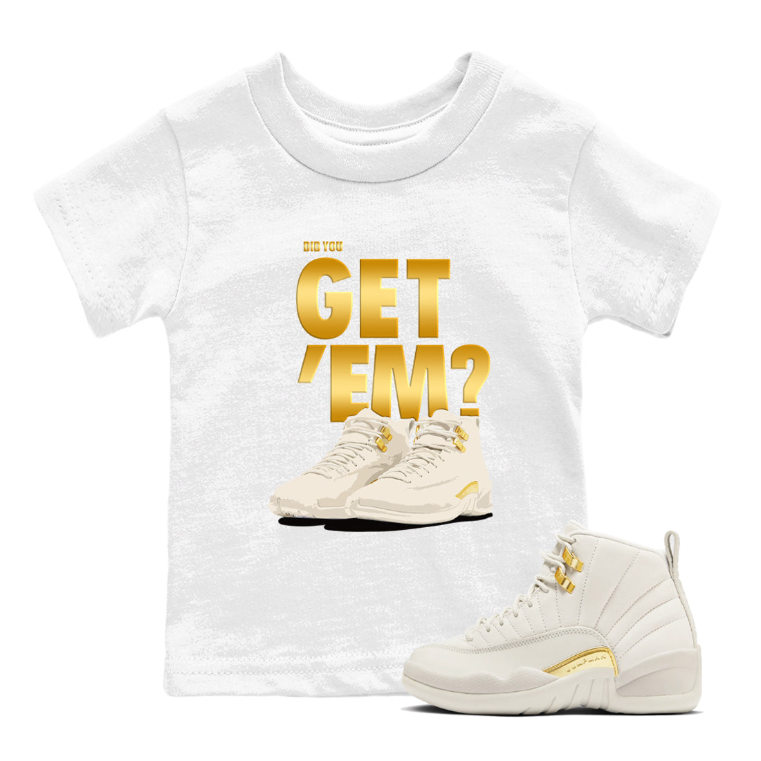 Did You Get 'Em snkmatch Tees Kids - Air Jordan 12 Phantom