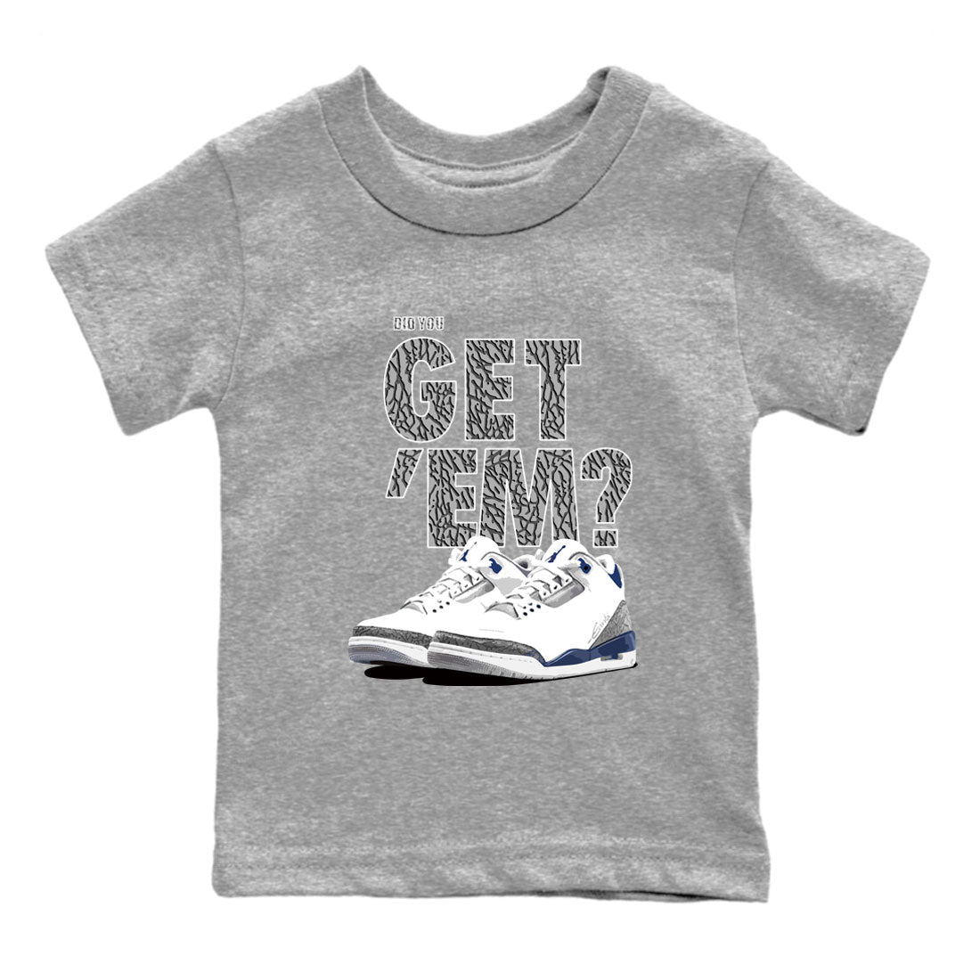 Did You Get 'Em snkmatch Tees Kids - Air Jordan 3 Midnight Navy 2023