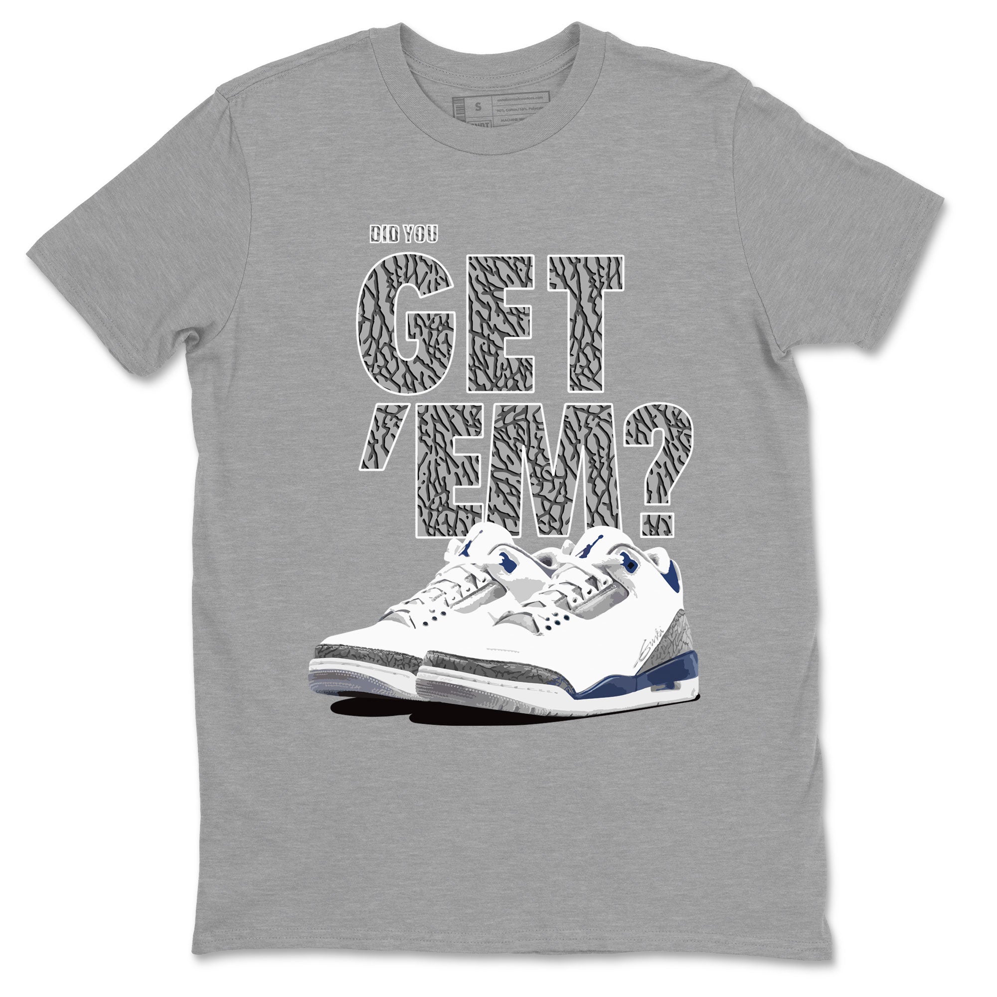 Did You Get 'Em snkmatch Tees - Air Jordan 3 Midnight Navy 2023