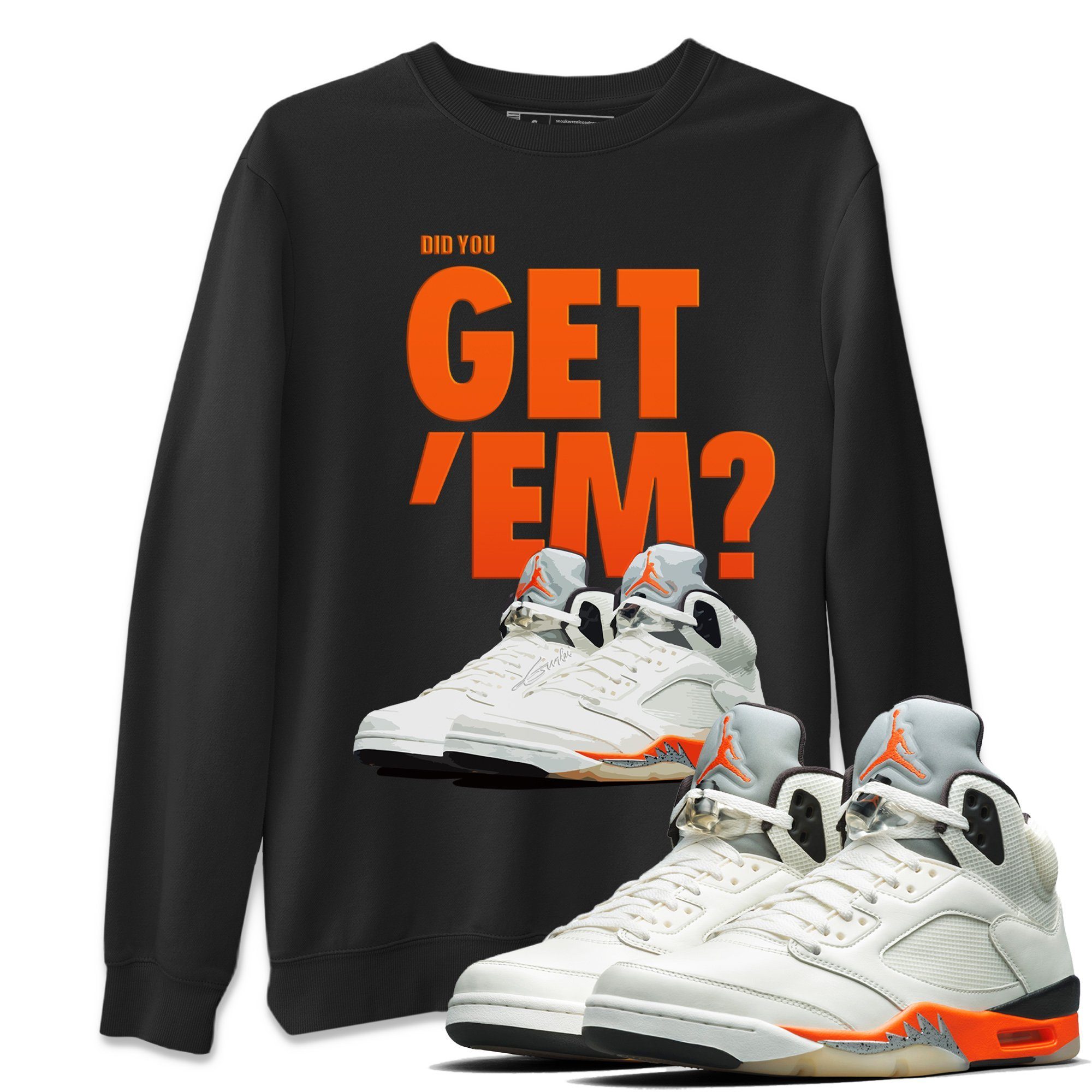 Did You Get 'Em Unisex Tops - Air Jordan 5 Shattered Backboard