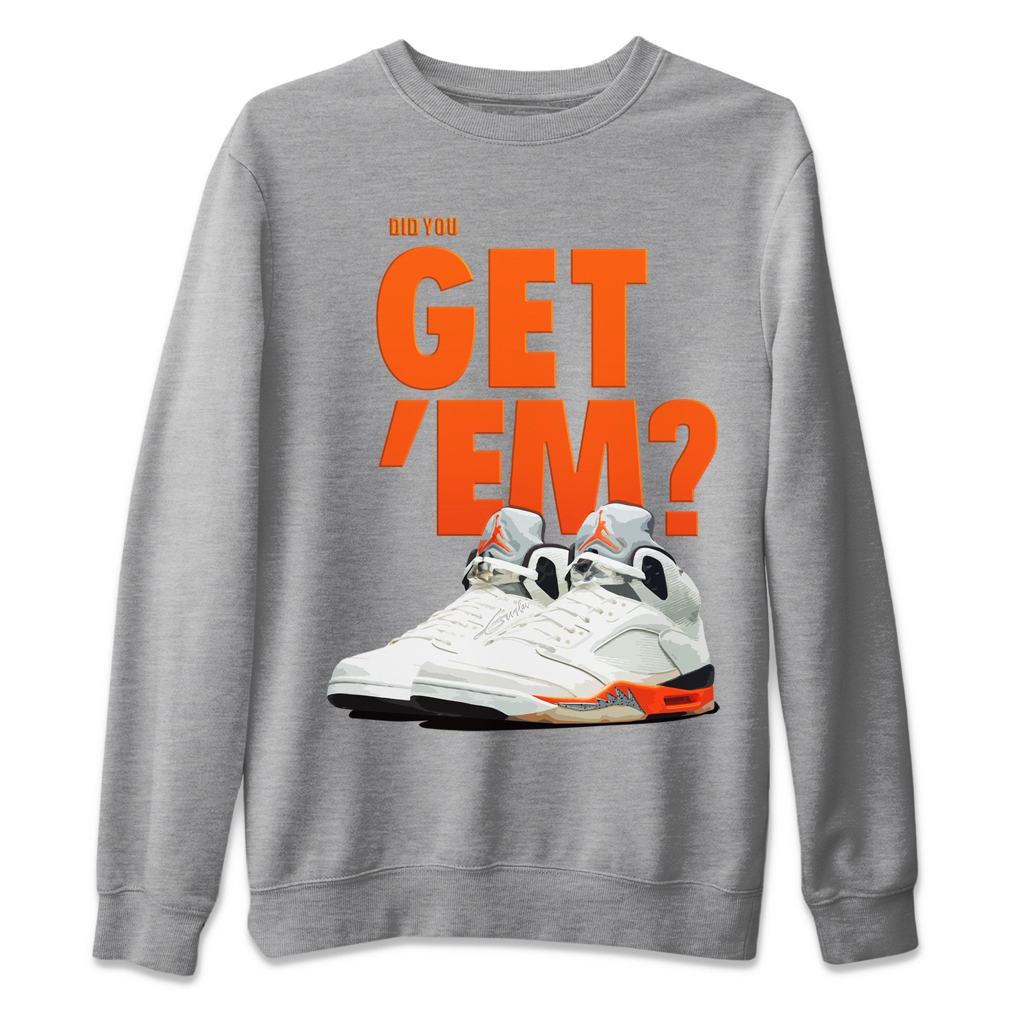 Did You Get 'Em Unisex Tops - Air Jordan 5 Shattered Backboard