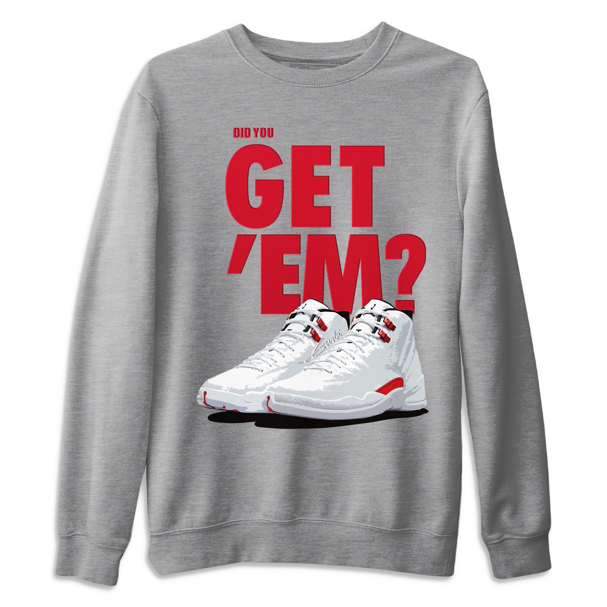 Did You Get 'Em Unisex Tops - Air Jordan 12 Twist