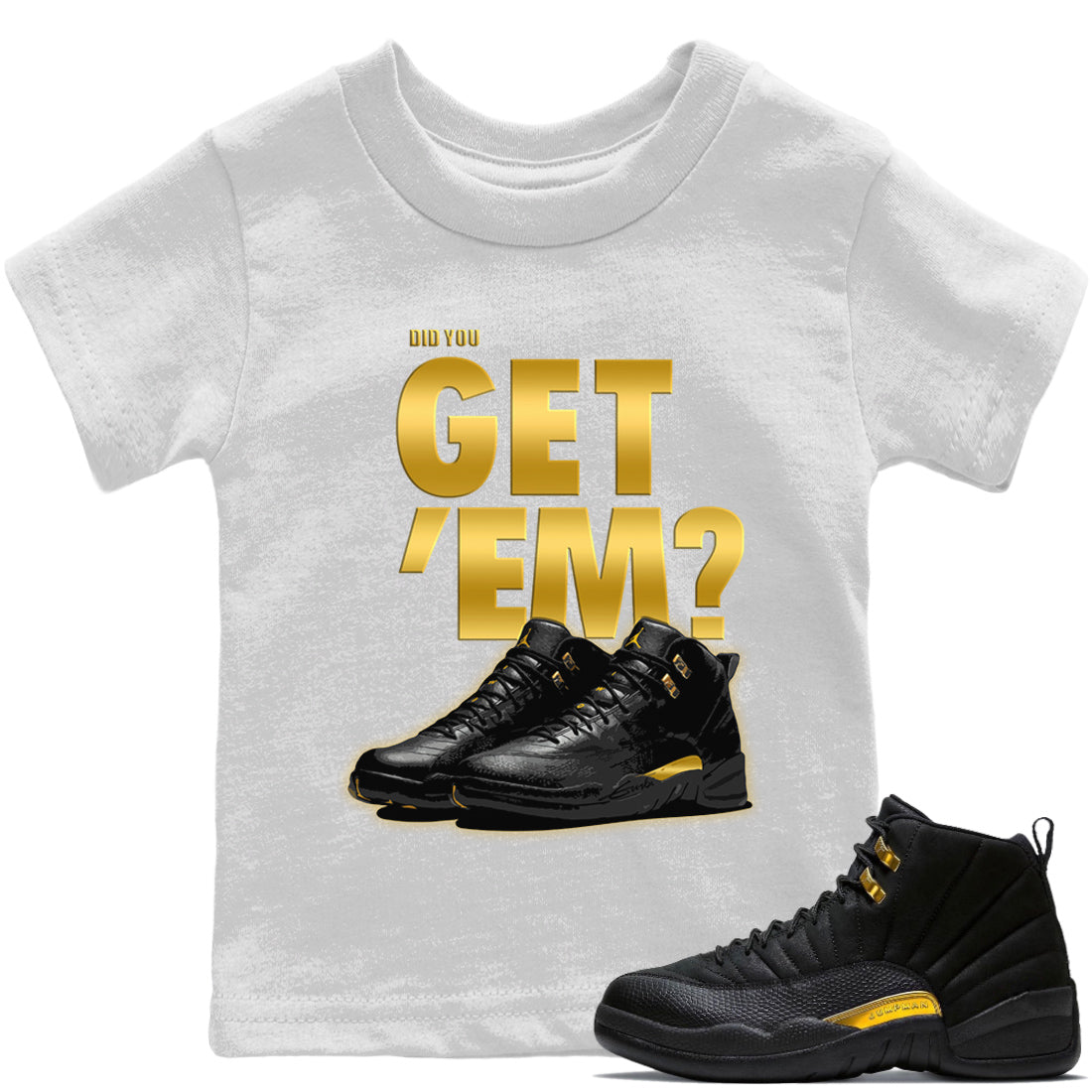 Did You Get 'Em Kids Tops - Air Jordan 12 Black Taxi