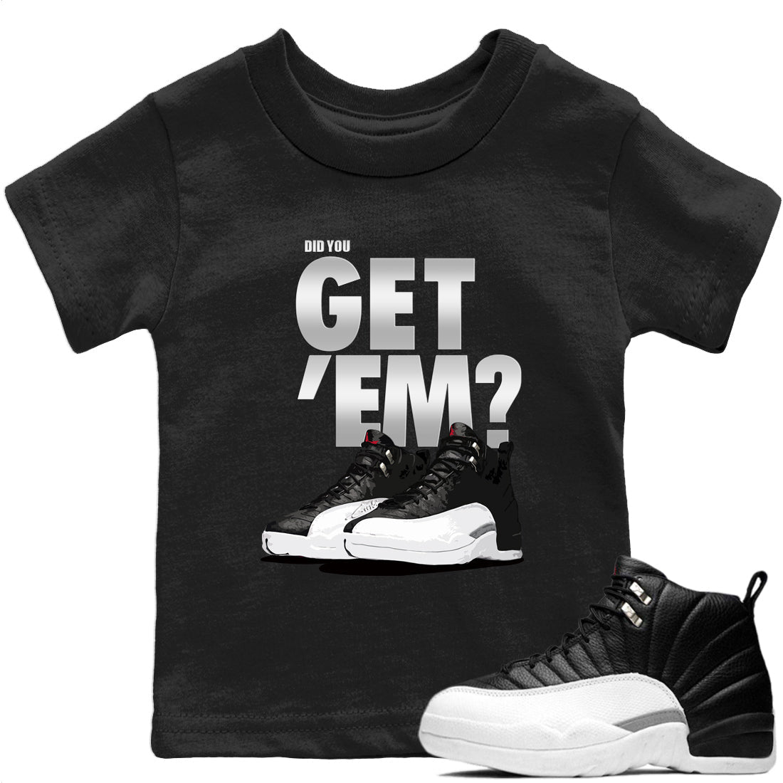 Did You Get 'Em Kids Tops - Air Jordan 12 Playoffs