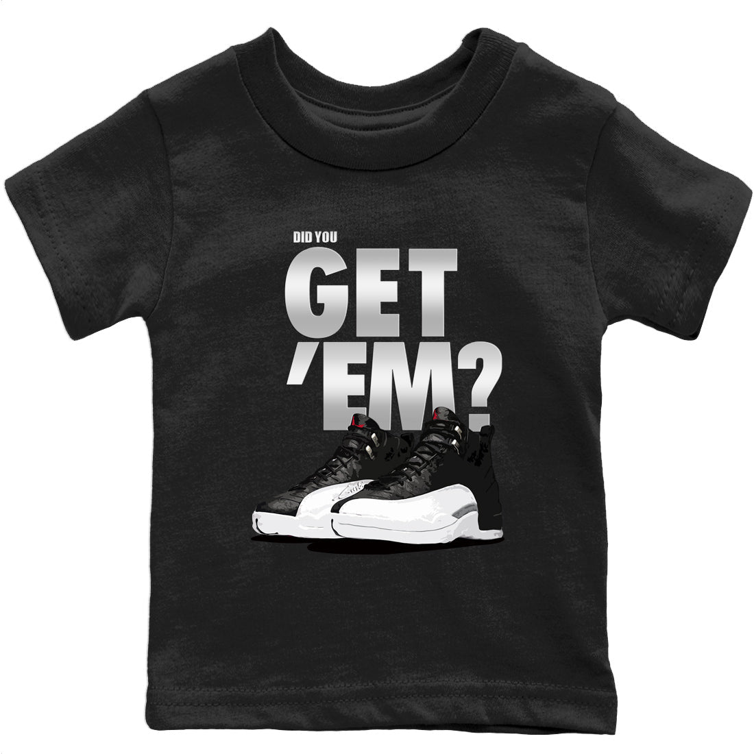 Did You Get 'Em Kids Tops - Air Jordan 12 Playoffs