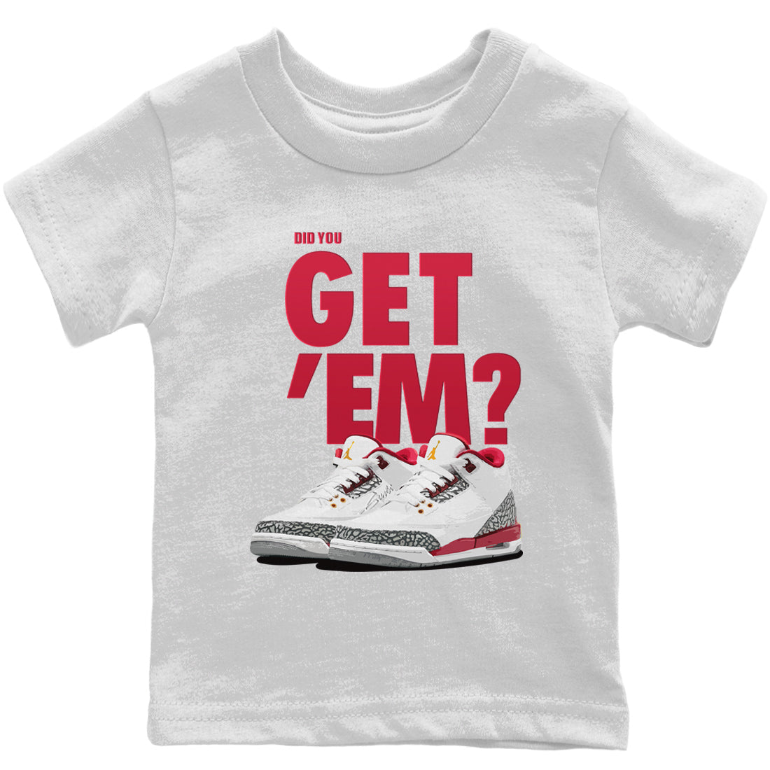 Did You Get 'Em Kids Tops - Air Jordan 3 Cardinal