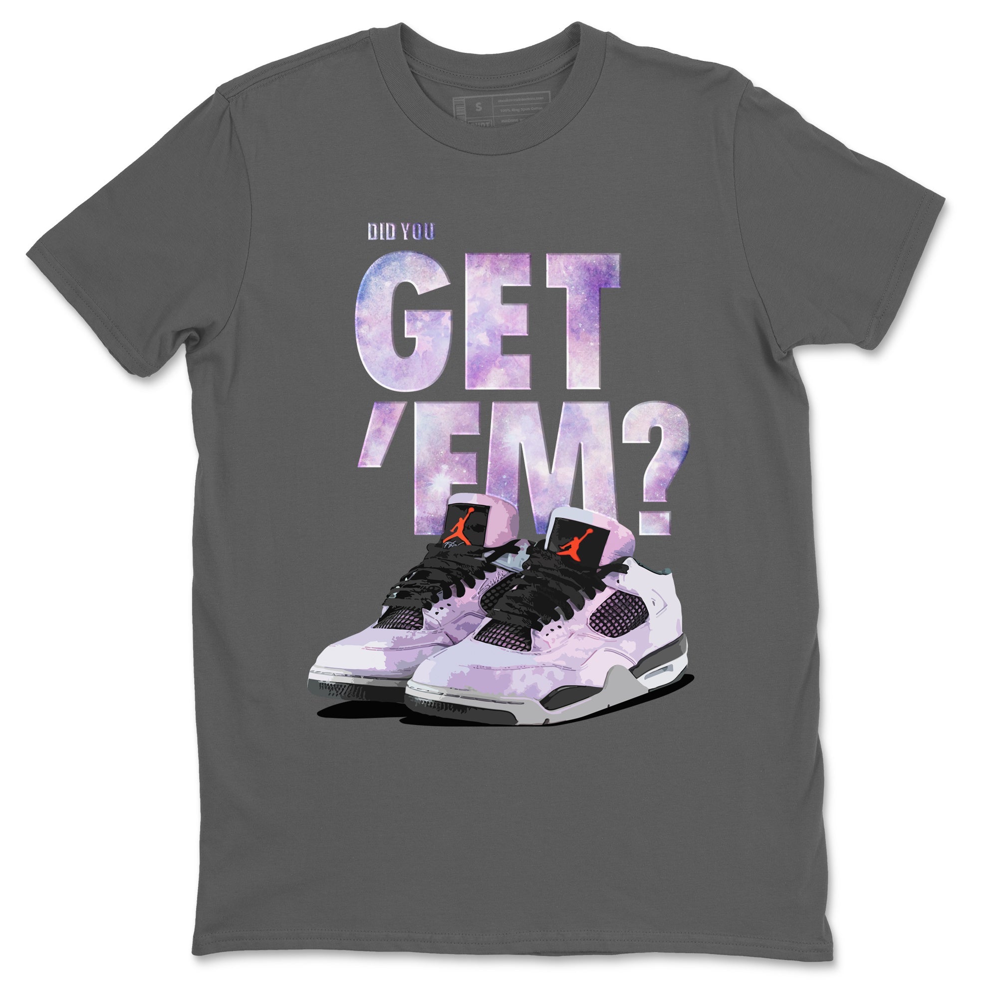 Did You Get 'Em Unisex Tops - Air Jordan 4 Zen Master