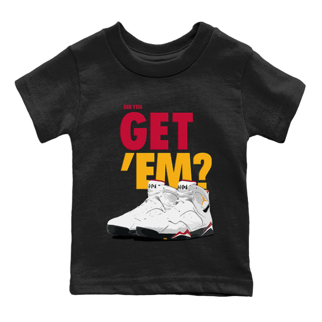 Did You Get 'Em Kids Tops - Air Jordan 7 Cardinal
