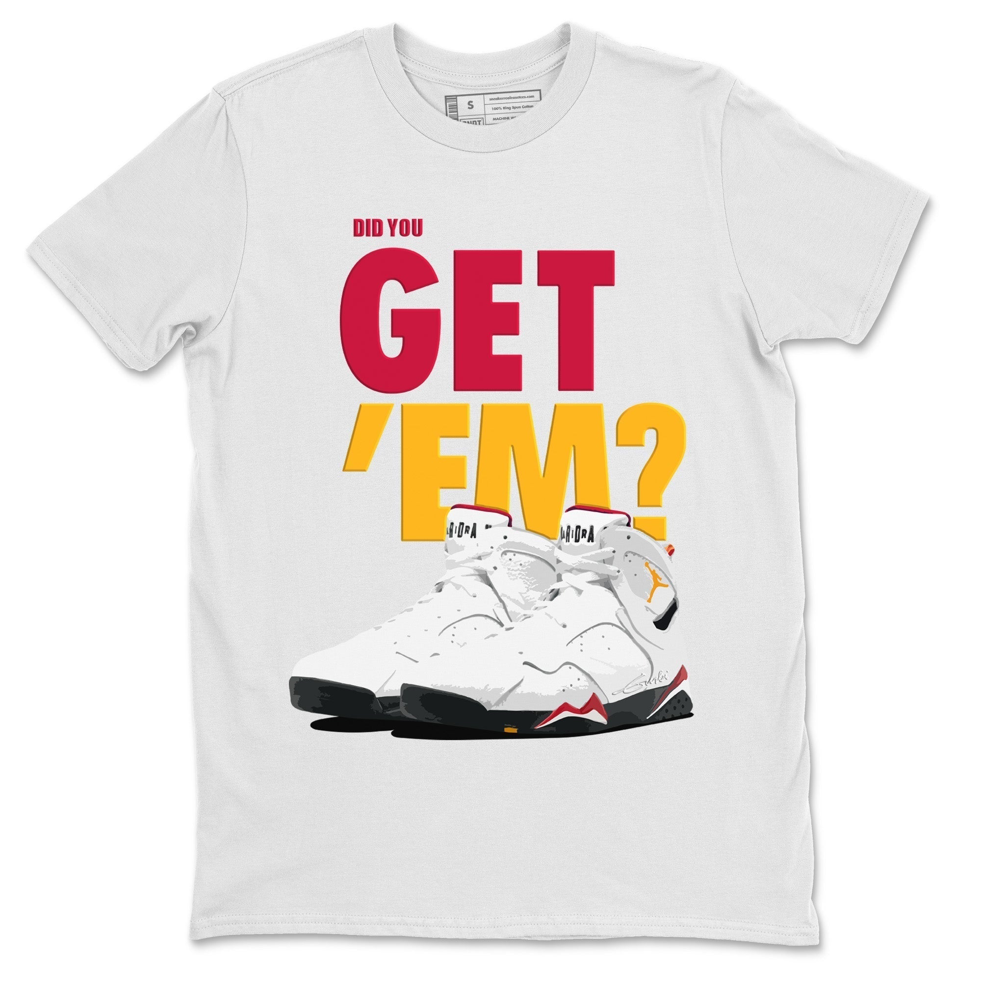 Did You Get 'Em Unisex Tops - Air Jordan 7 Cardinal