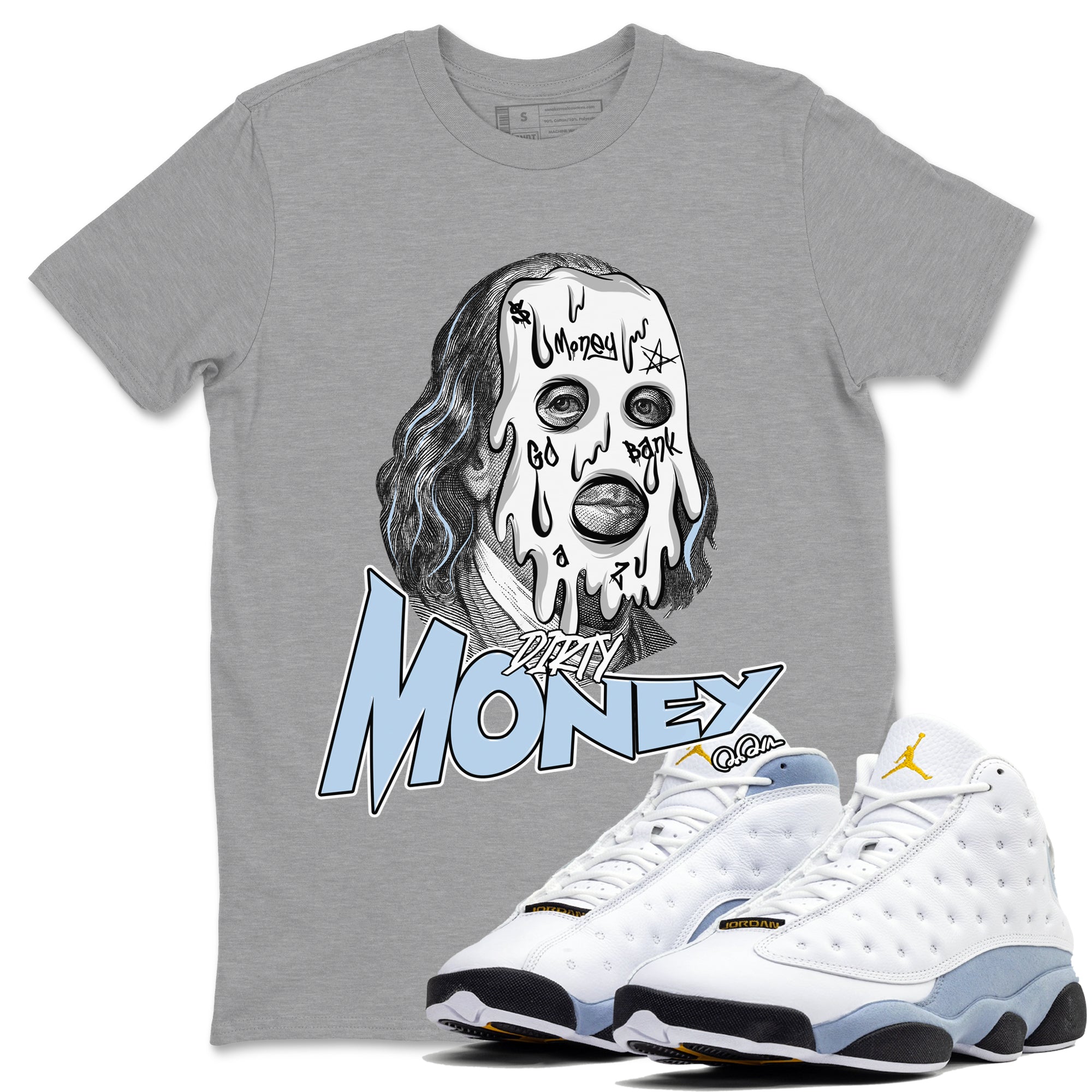 Dirty Money snkmatch Tees - Air Jordan 13 Blue Grey
