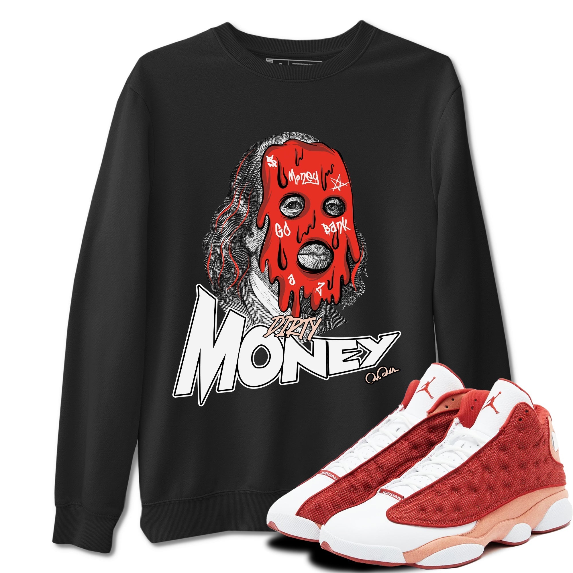 Dirty Money snkmatch Tees - Air Jordan 13 Dune Red